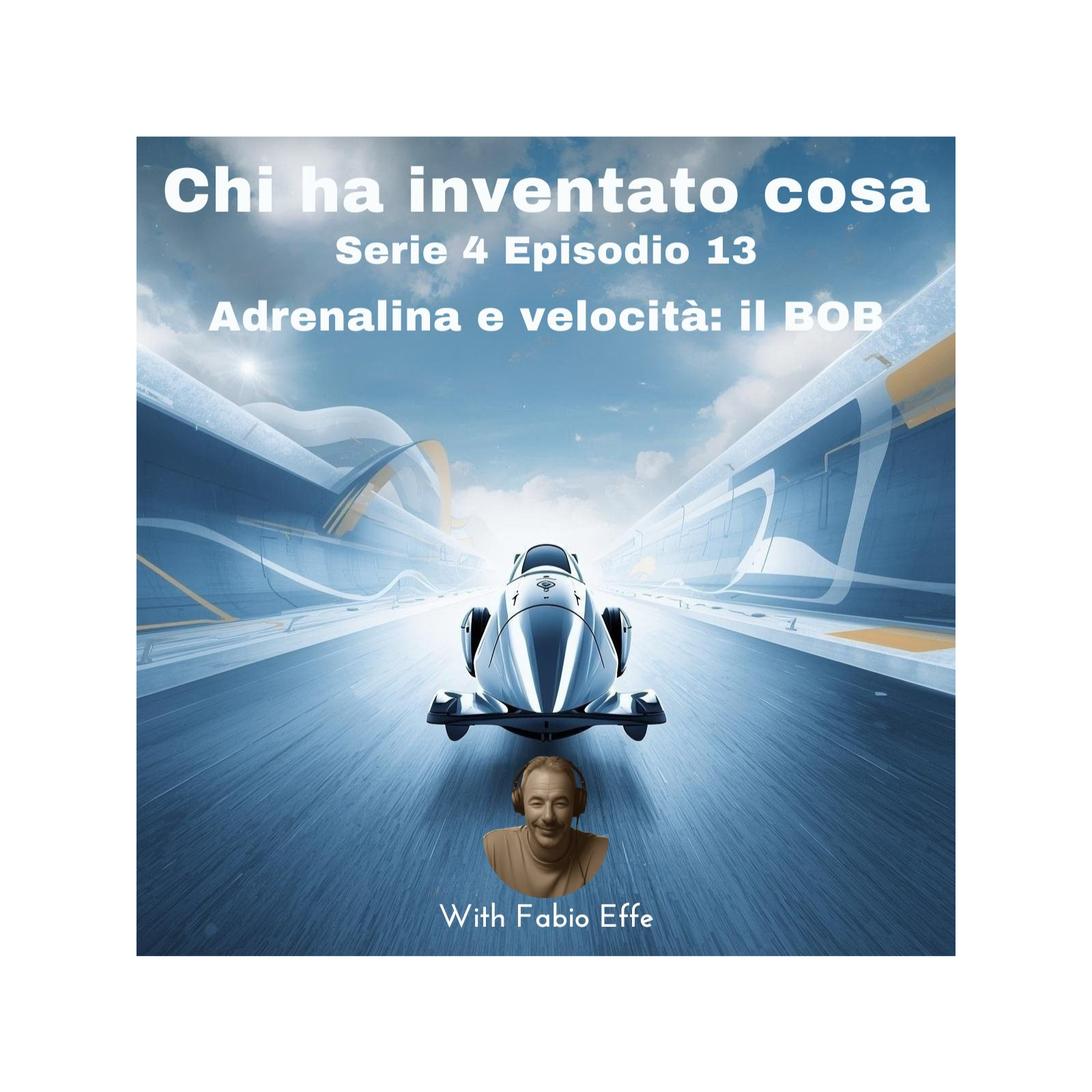 Adrenalina e velocità: il BOB episode artwork