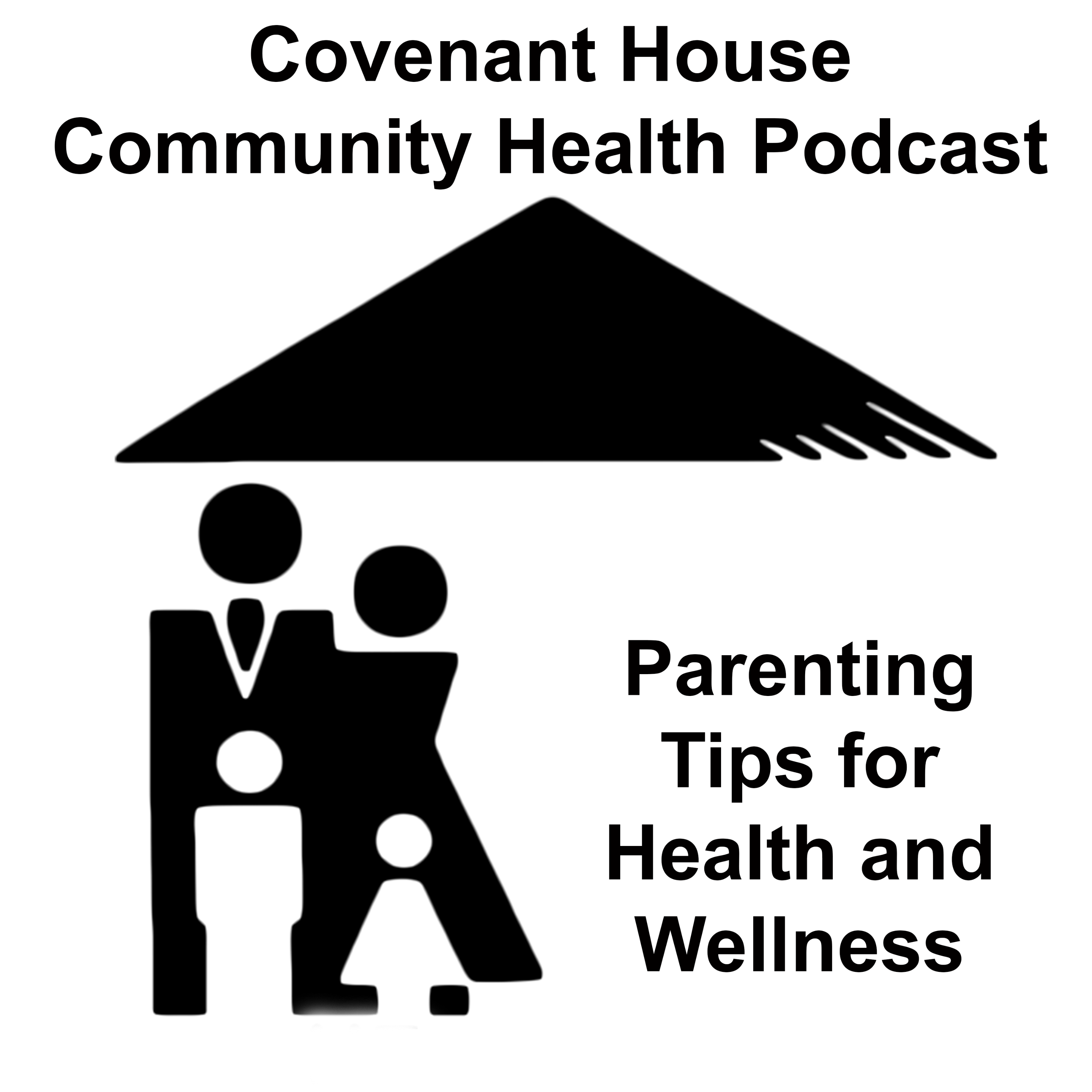 Parenting Tips for Health and Wellness episode artwork
