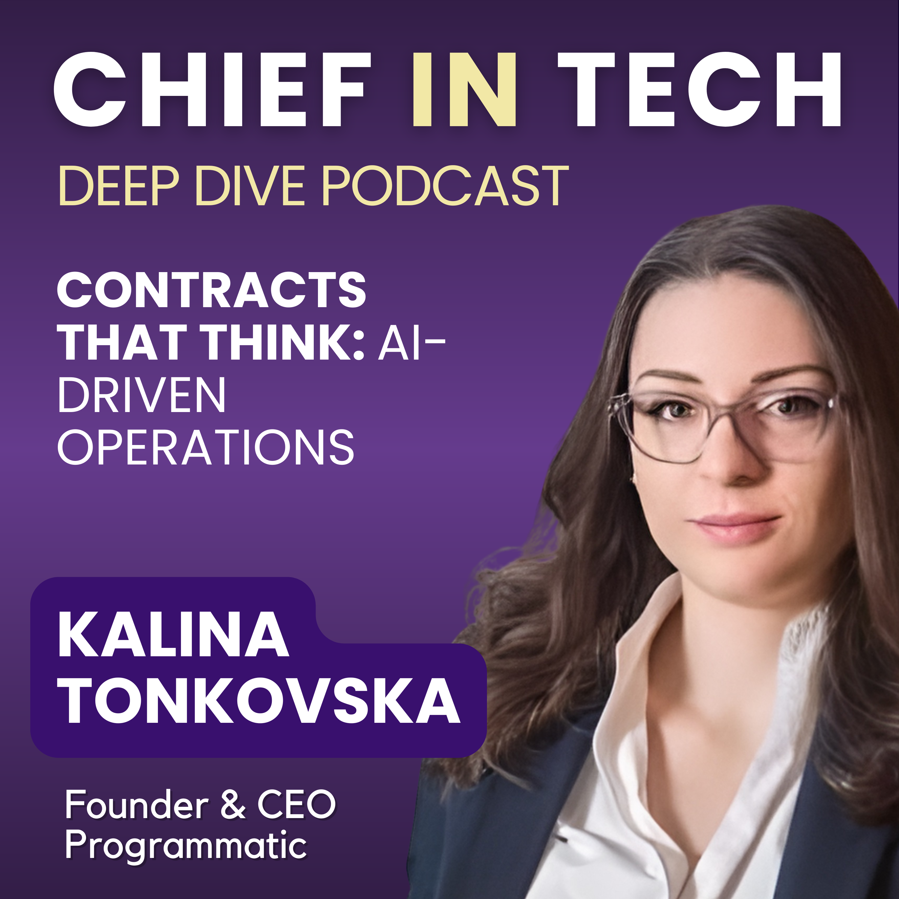 Chief in Tech S1E46 - Kalina Tonkovska : Transforming Legal Operations – The Impact of Automation and AI