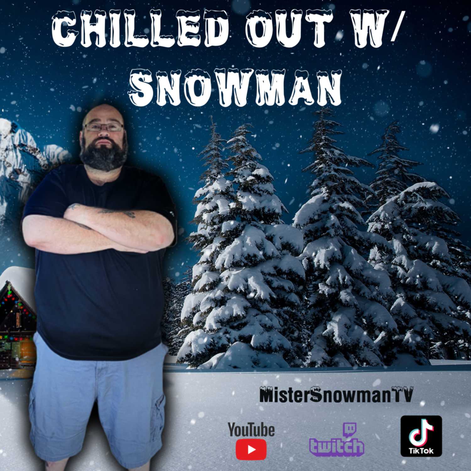 Chilled Out W/ Snowman podcast artwork