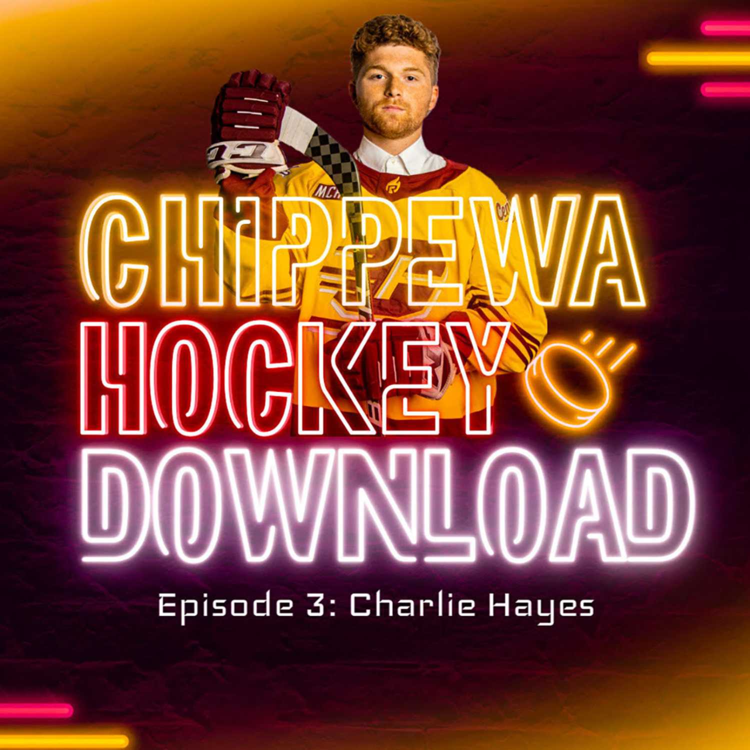 The Chippewa Hockey Download Episode 3: Charlie Hayes