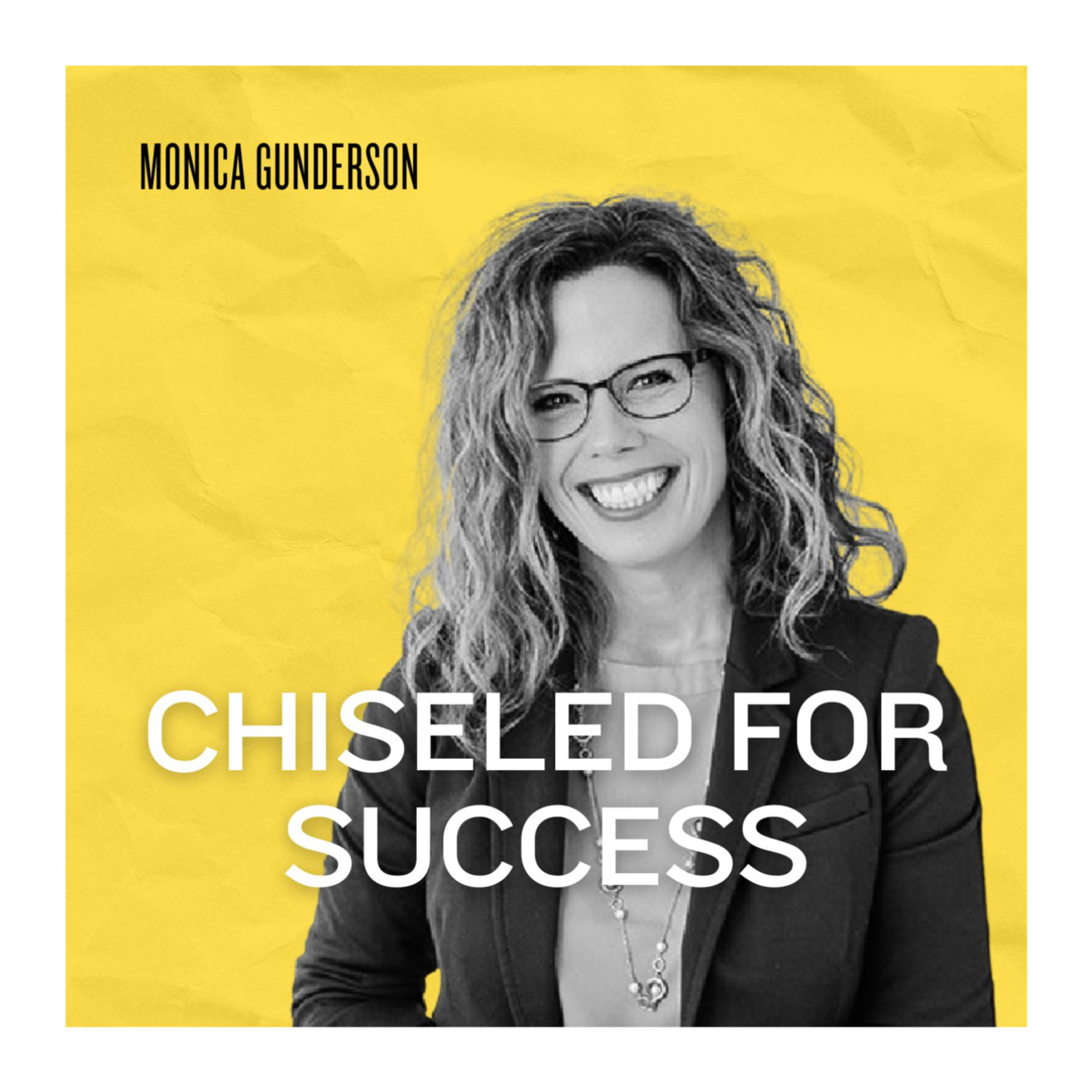 Chiseled for Success podcast artwork