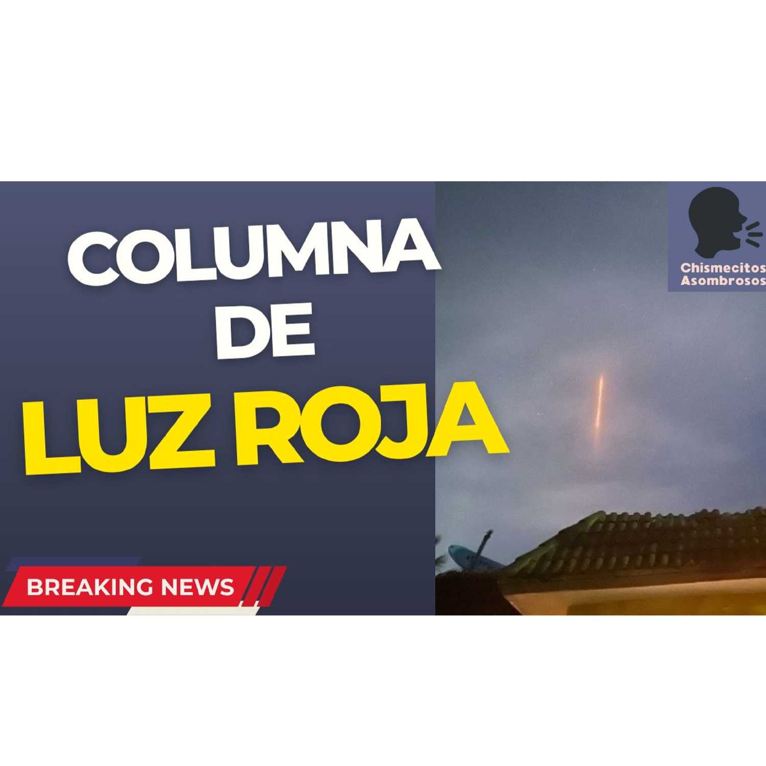 Chismecitos Asombrosos