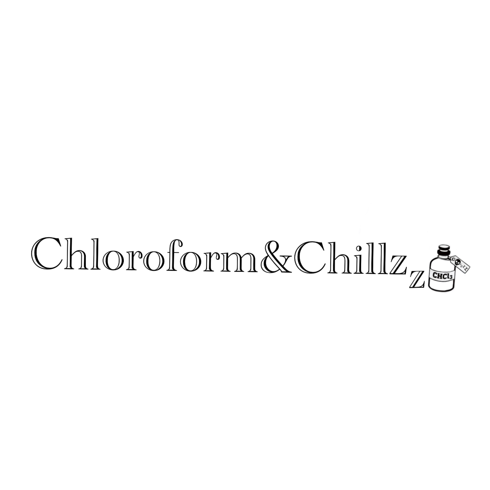 Chloroform & Chillz cover art