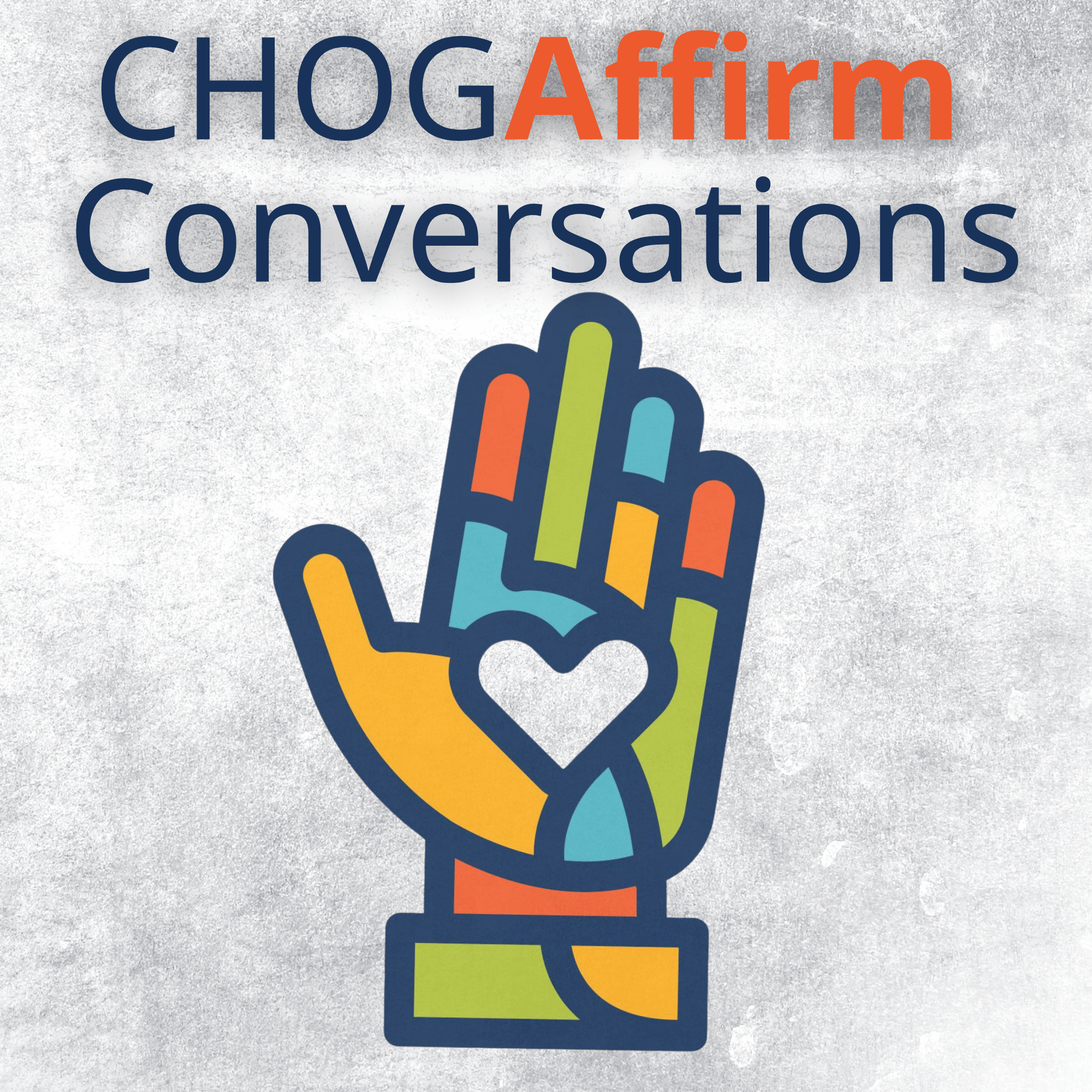 CHOGAffirm Conversations