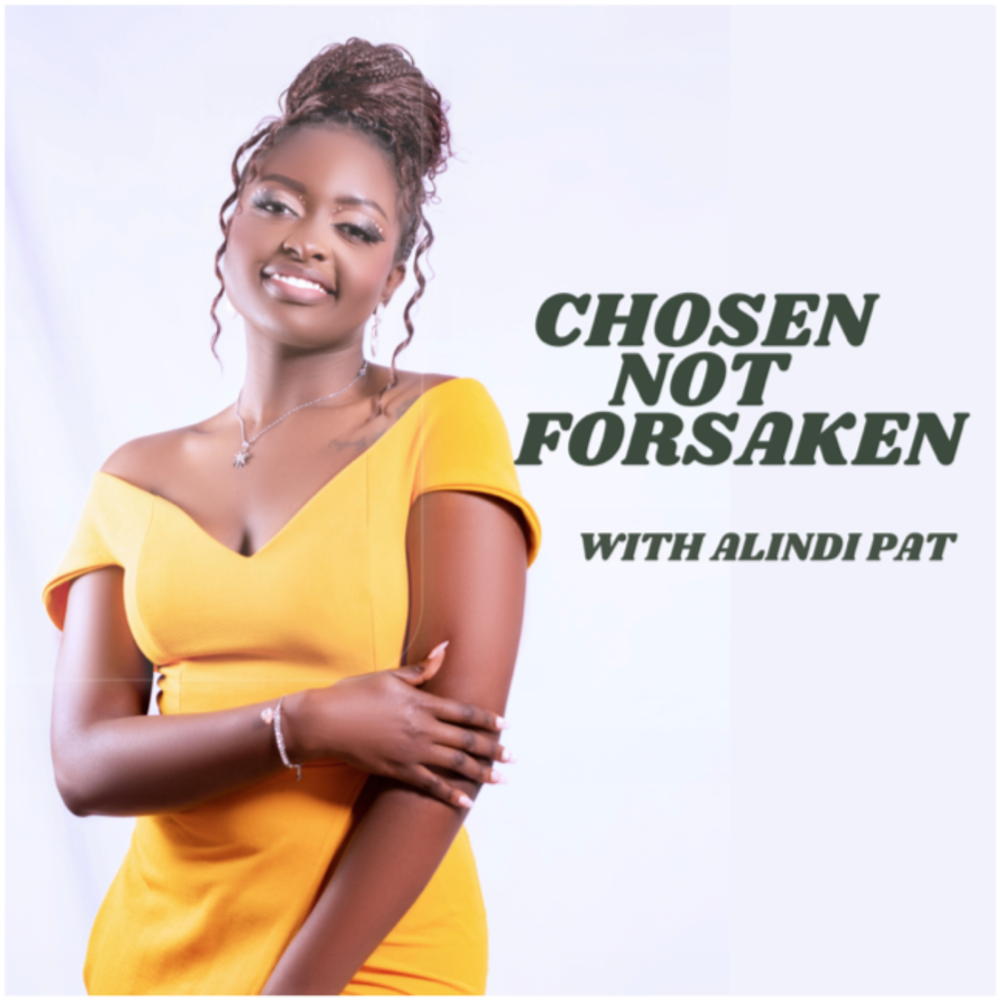 Chosen Not Forsaken