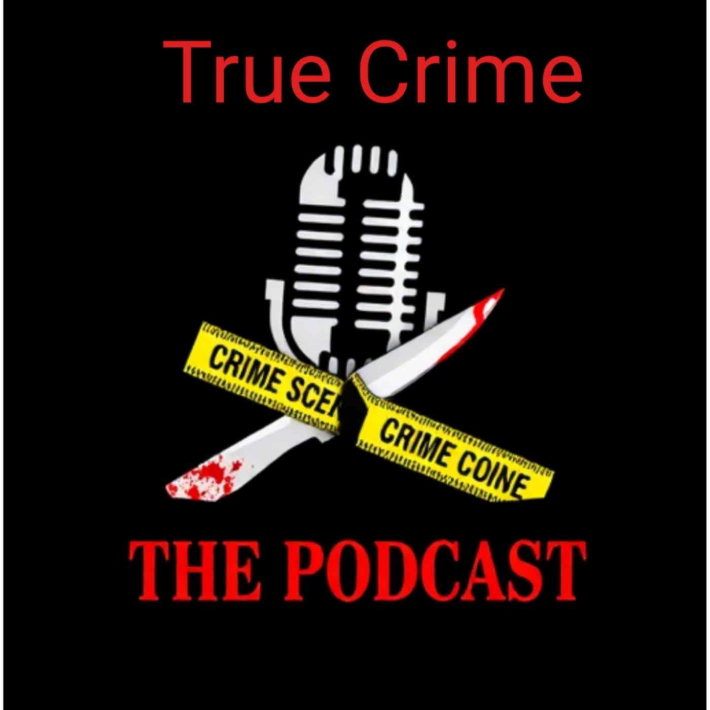 True Crime, the podcast podcast artwork