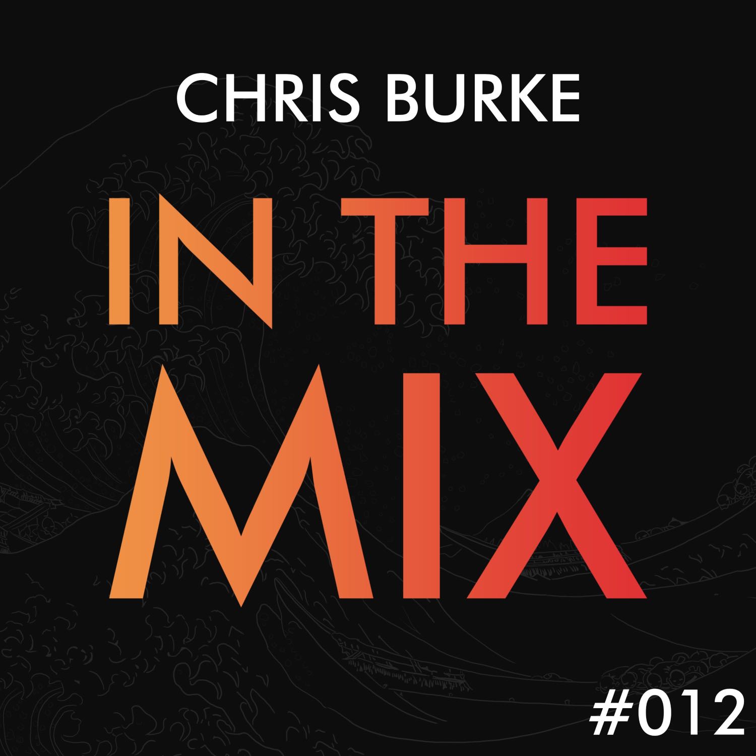 Chris Burke - In The Mix