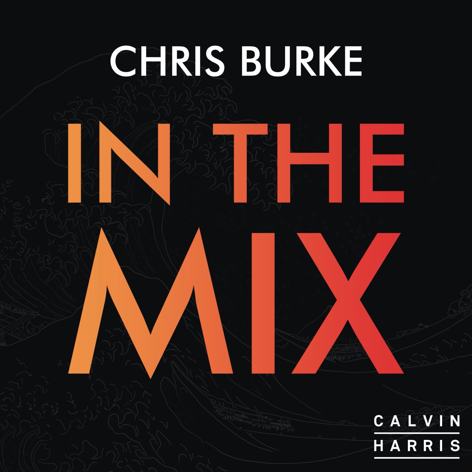 Chris Burke - In The Mix