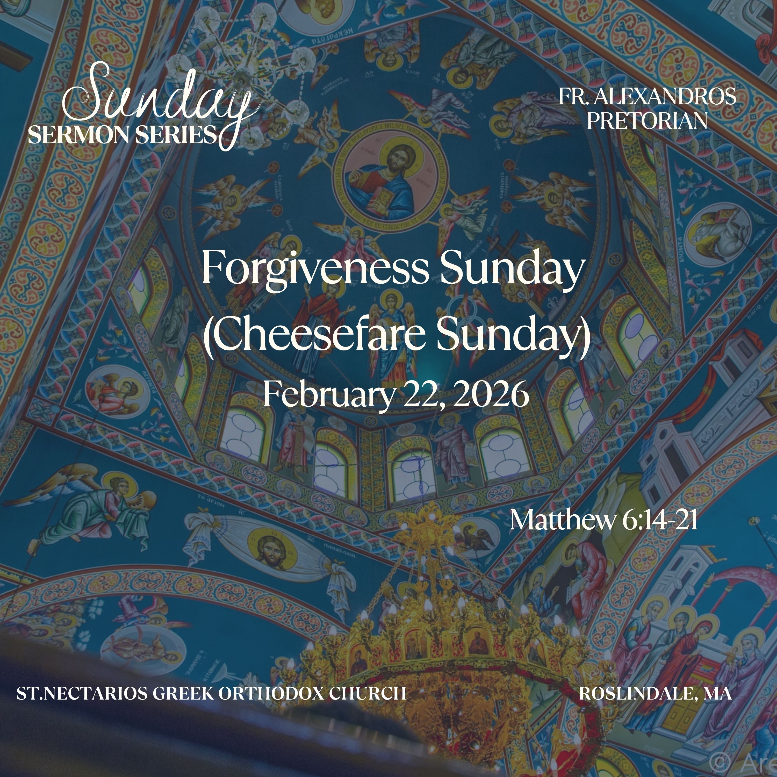 Forgiveness Sunday (Cheesefare Sunday)  episode artwork