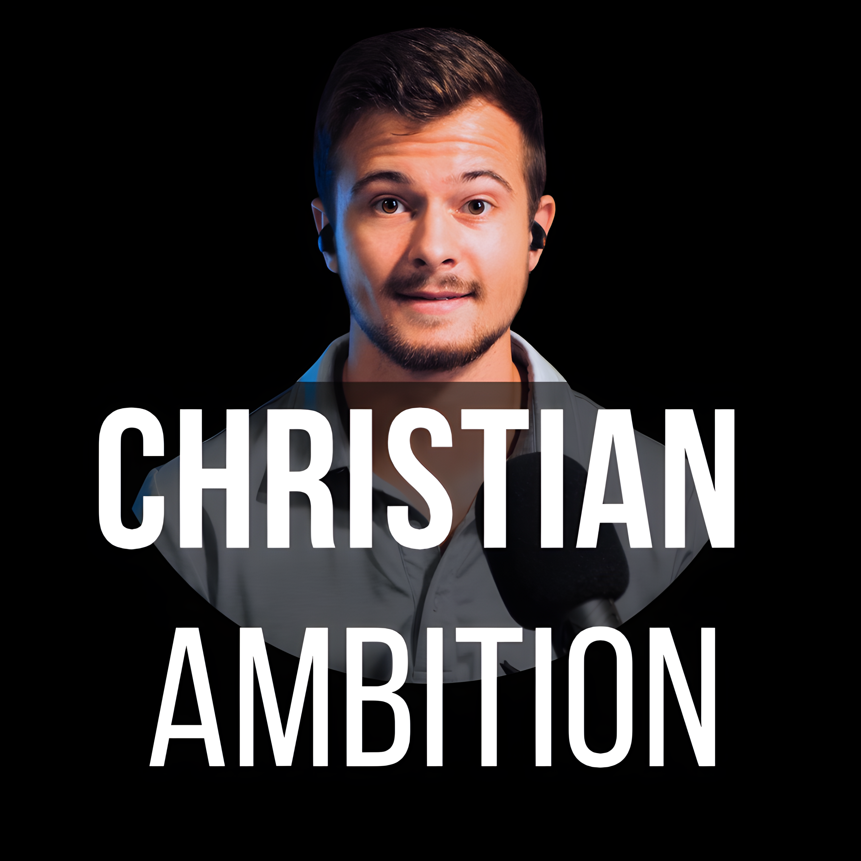 Christian Ambition