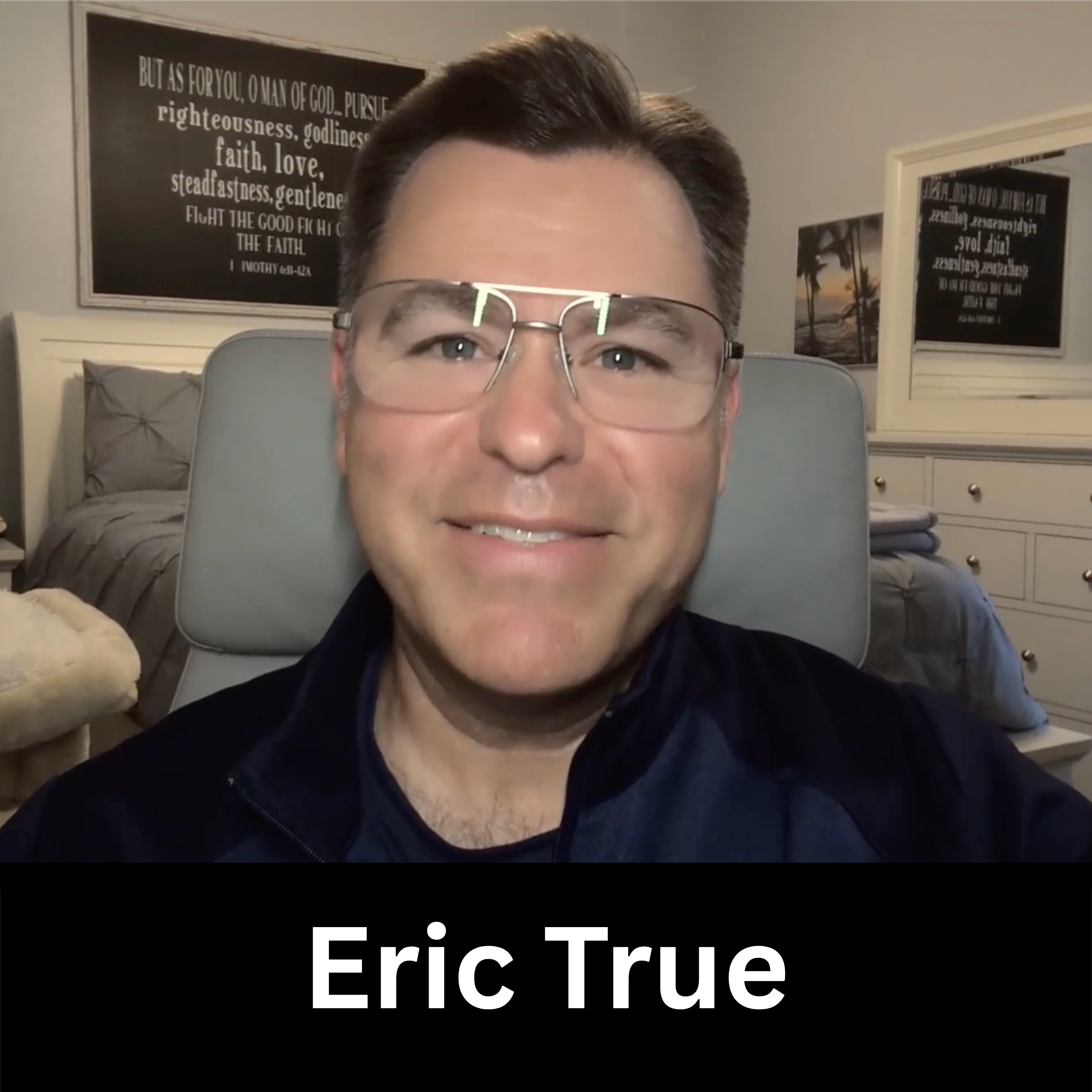 #17 - Eric True - The bi-vocational path: running a company for God’s glory episode artwork