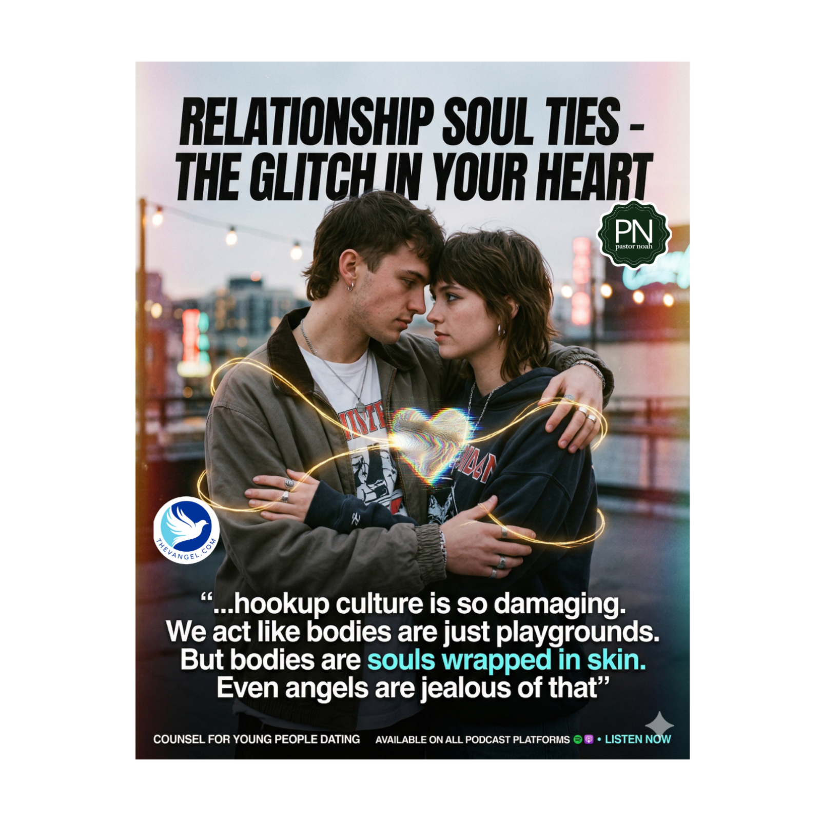 Relationship Soul Ties - The Glitch in Your Heart episode artwork