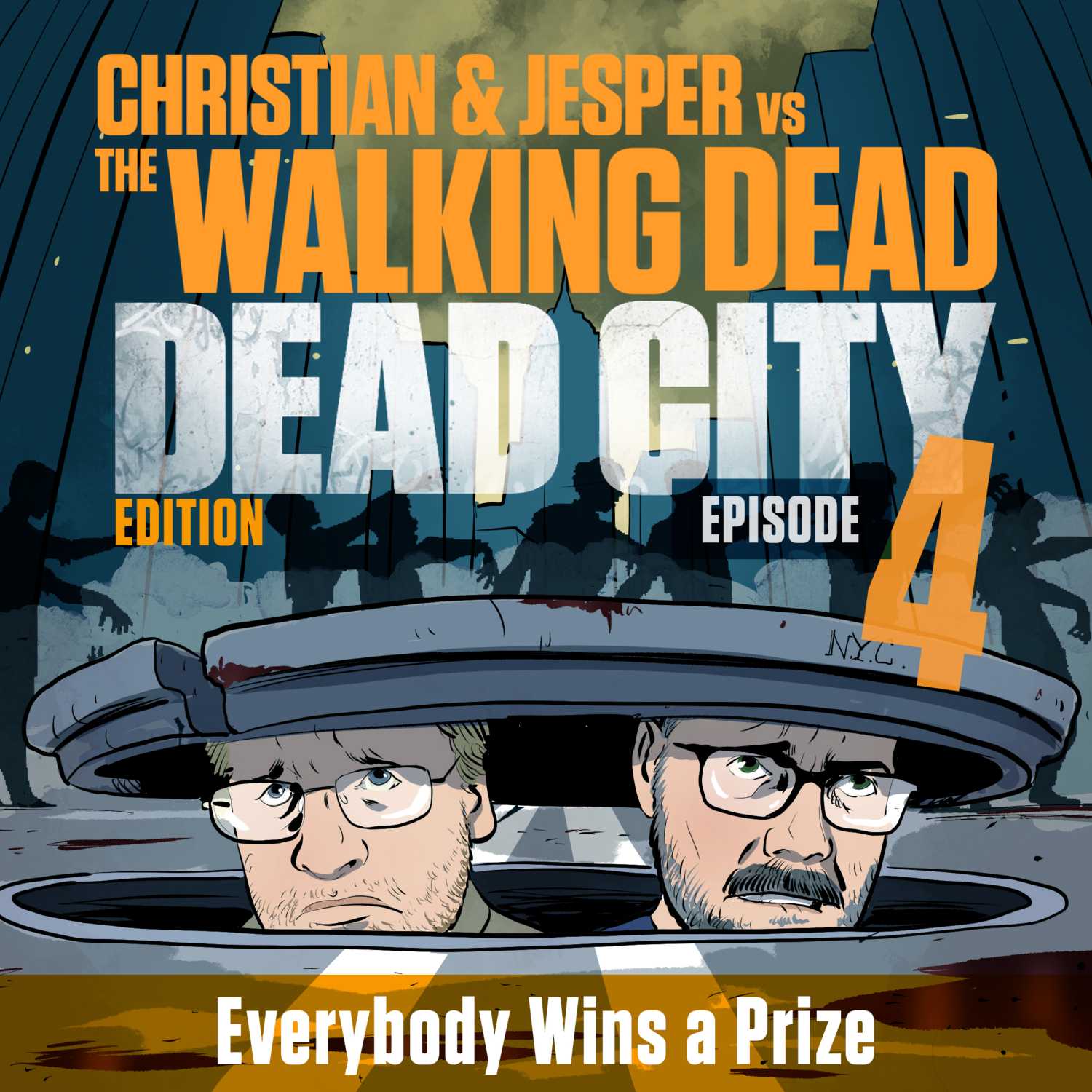 83. Dead City Edition - episode 4: Everybody Wins a Prize