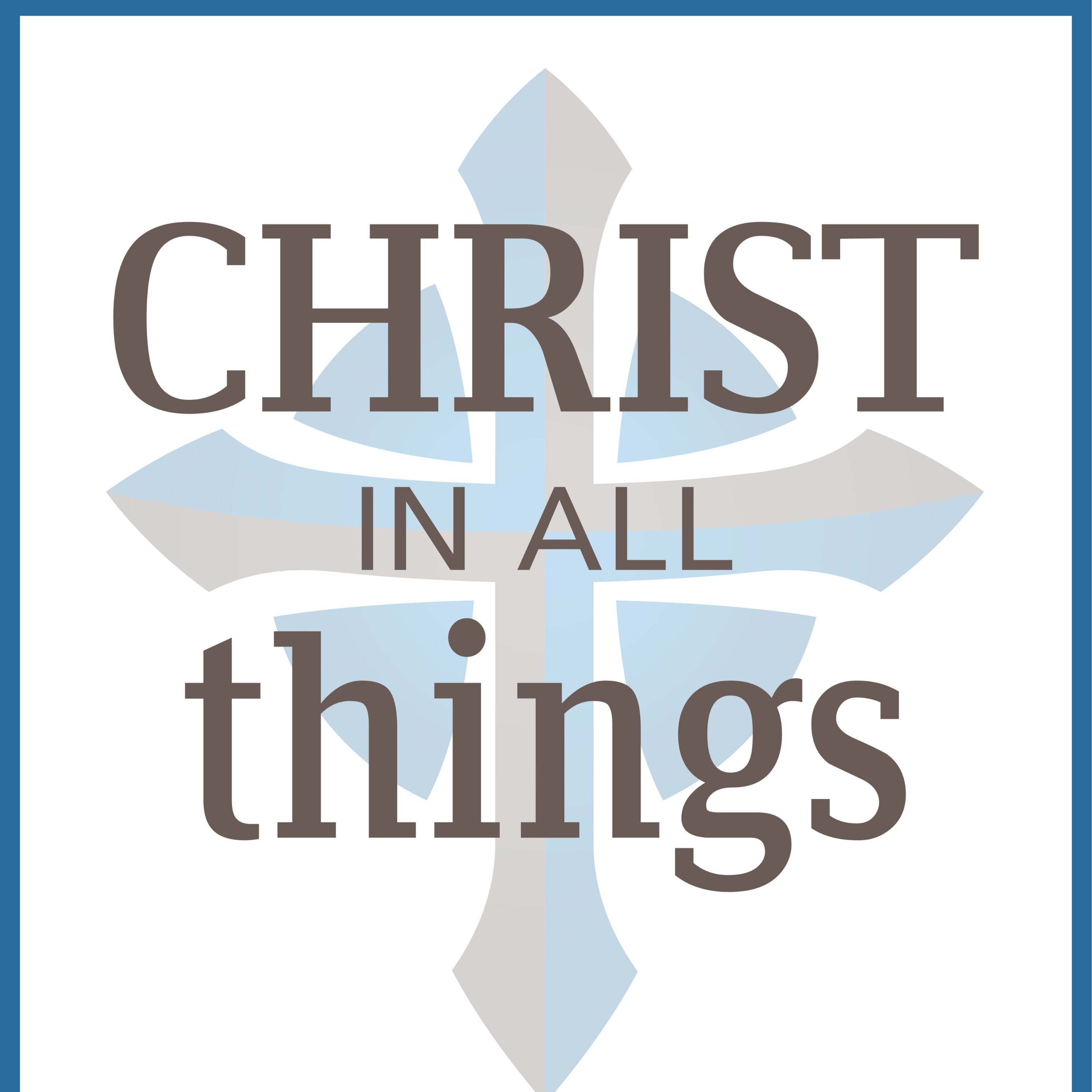 Christ In All Things