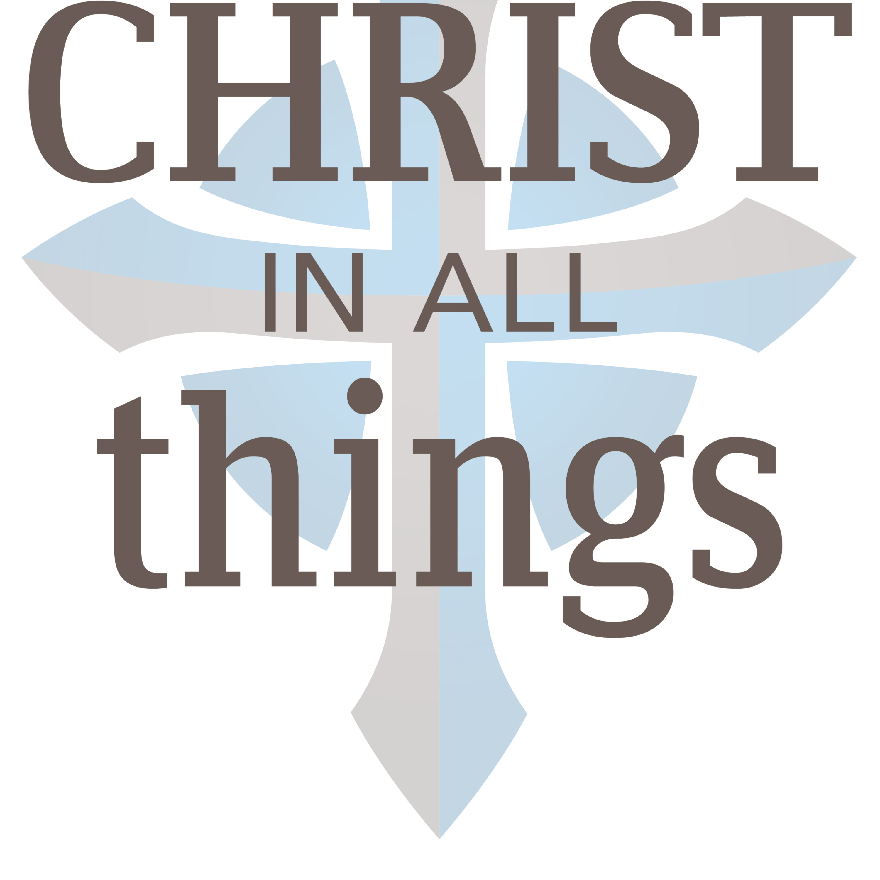 Christ In All Things