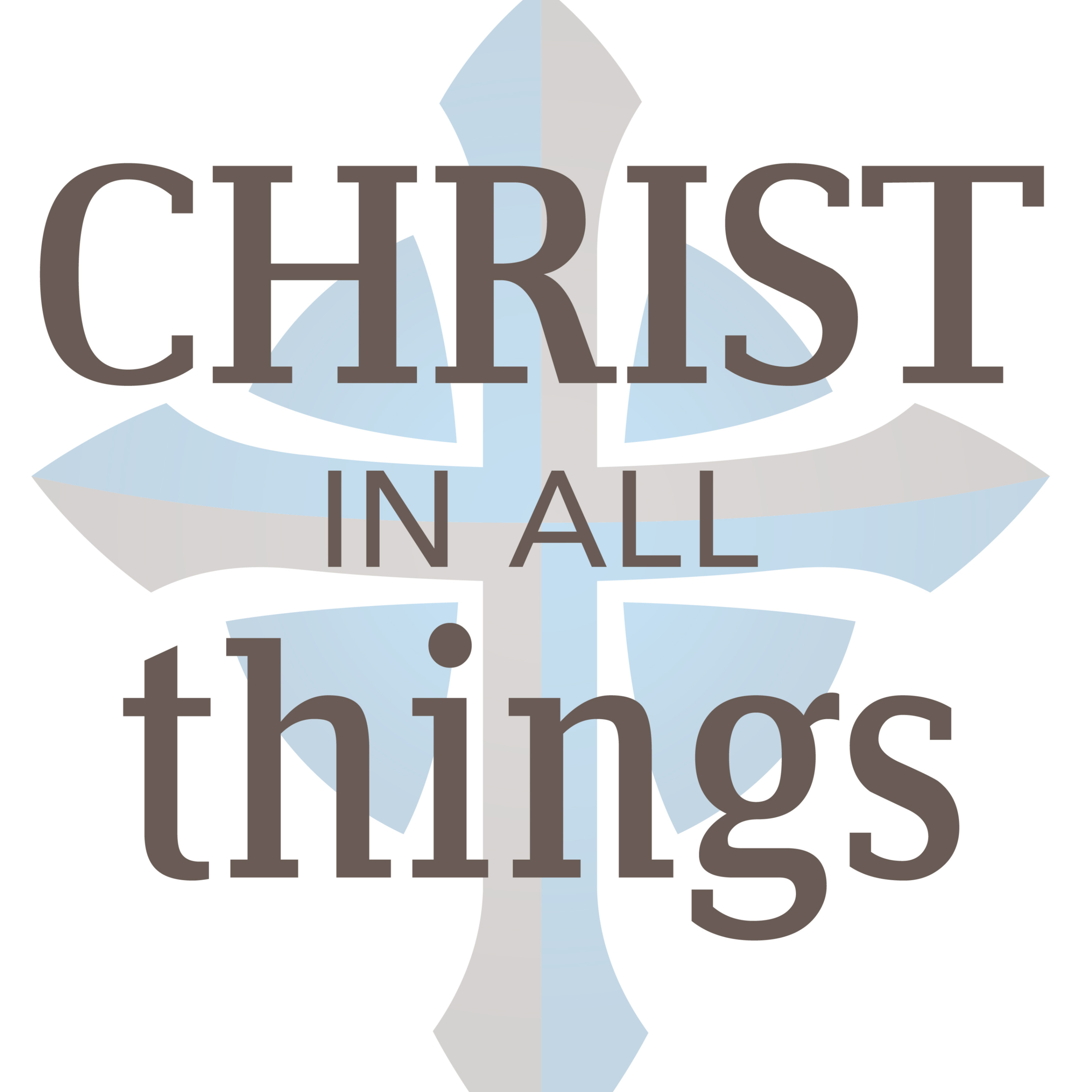 Christ In All Things