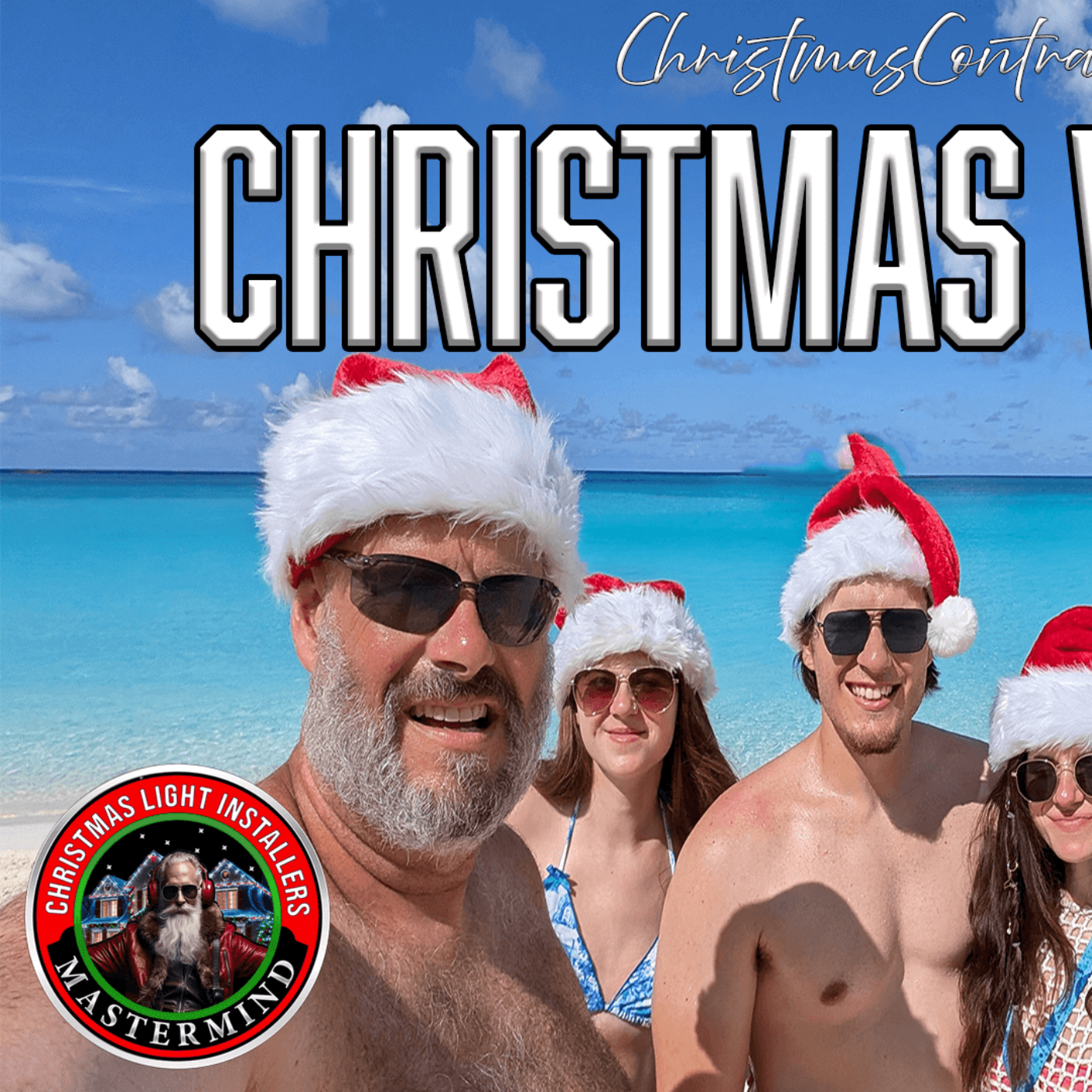 ChristmasContractor.com's Christmas Vacation | Celebration Key | Bahamas