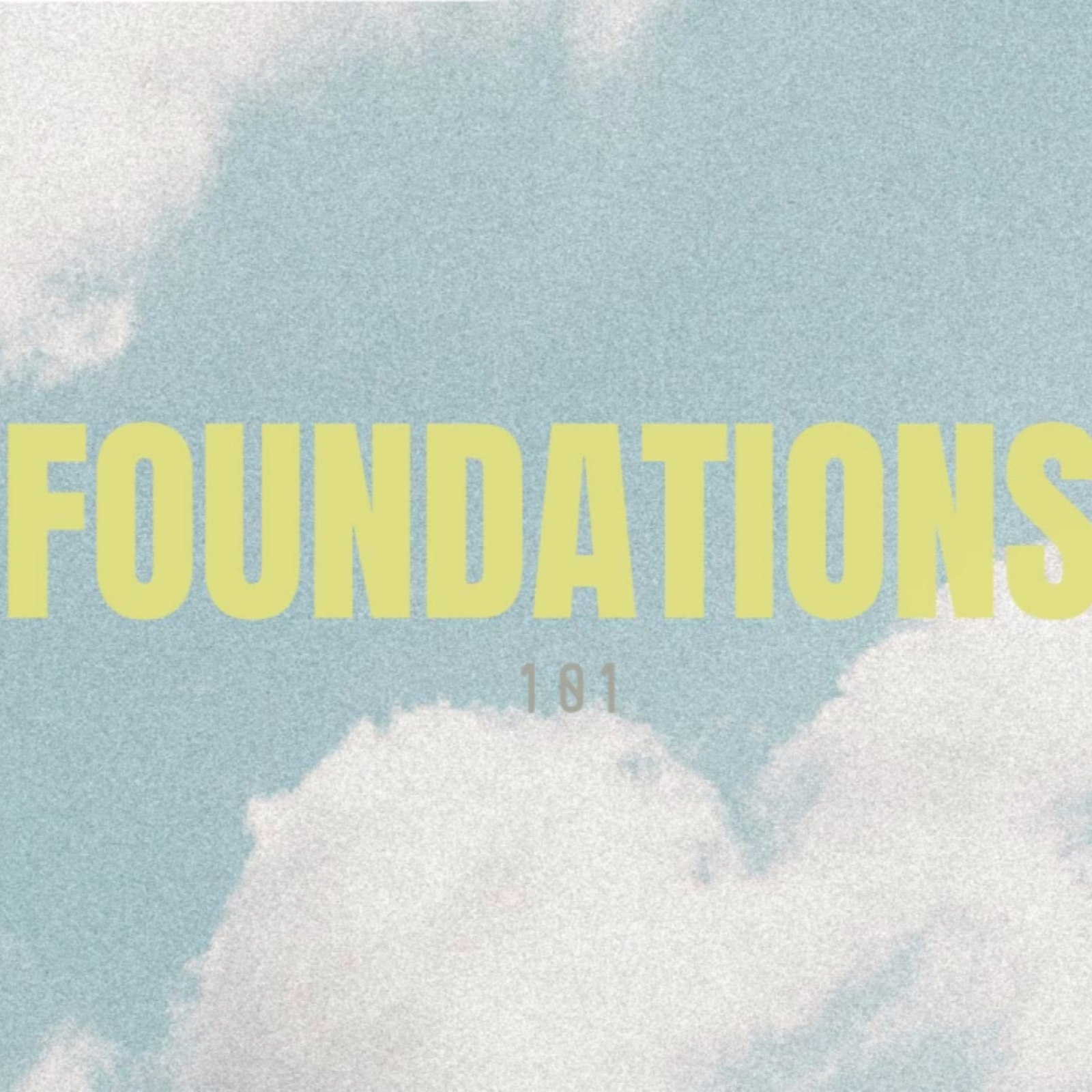 Foundations -Sanctification
