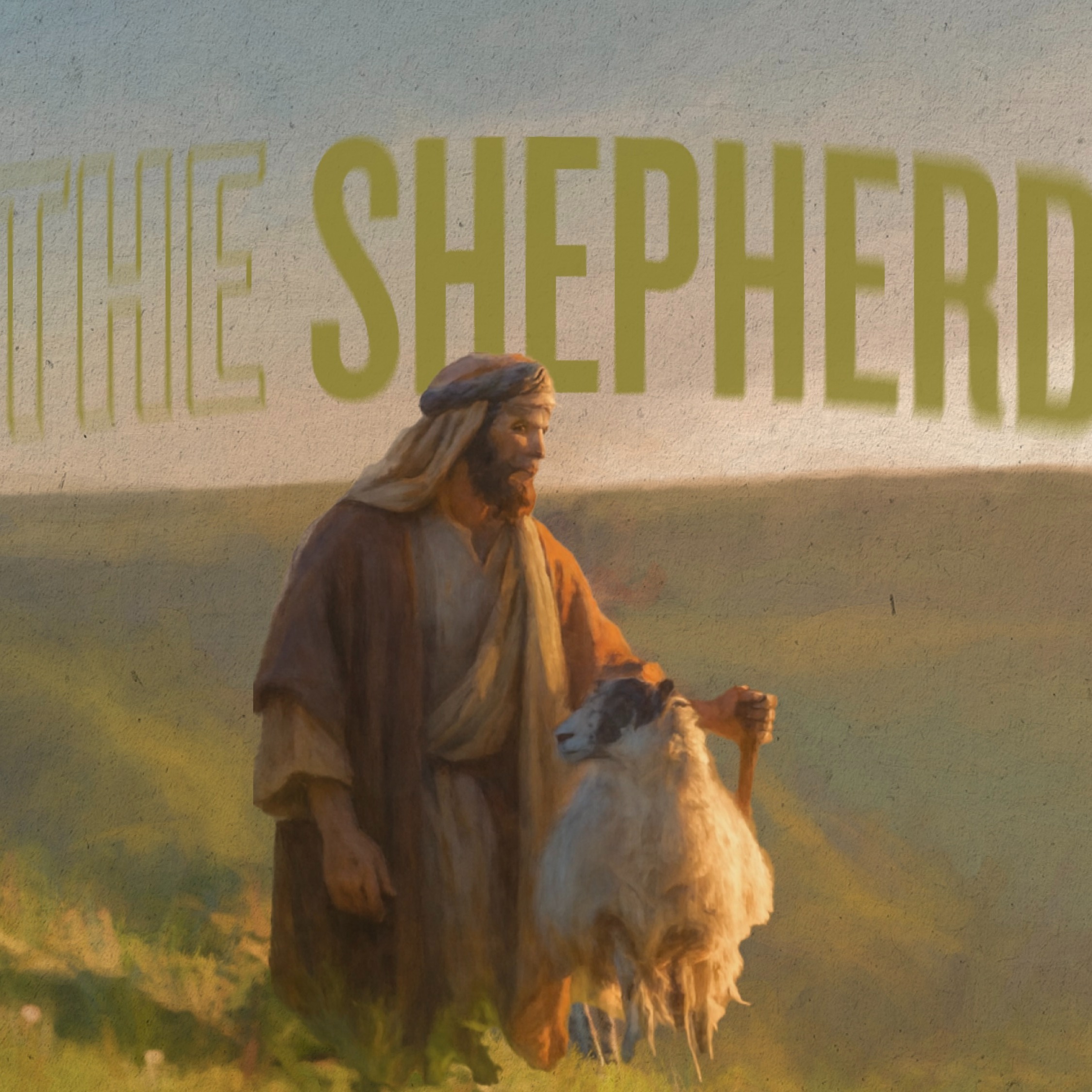 The Shepherd - He Protects Us