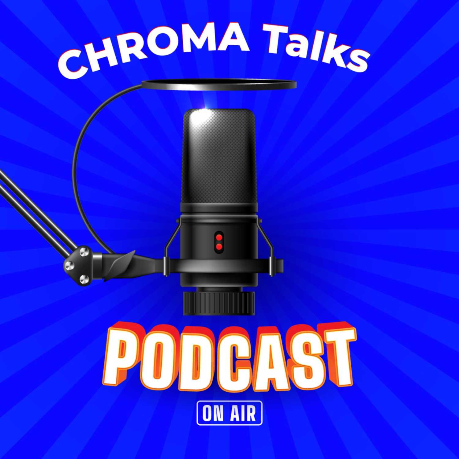 CHROMA Talks ... Information Education Entertainment podcast artwork