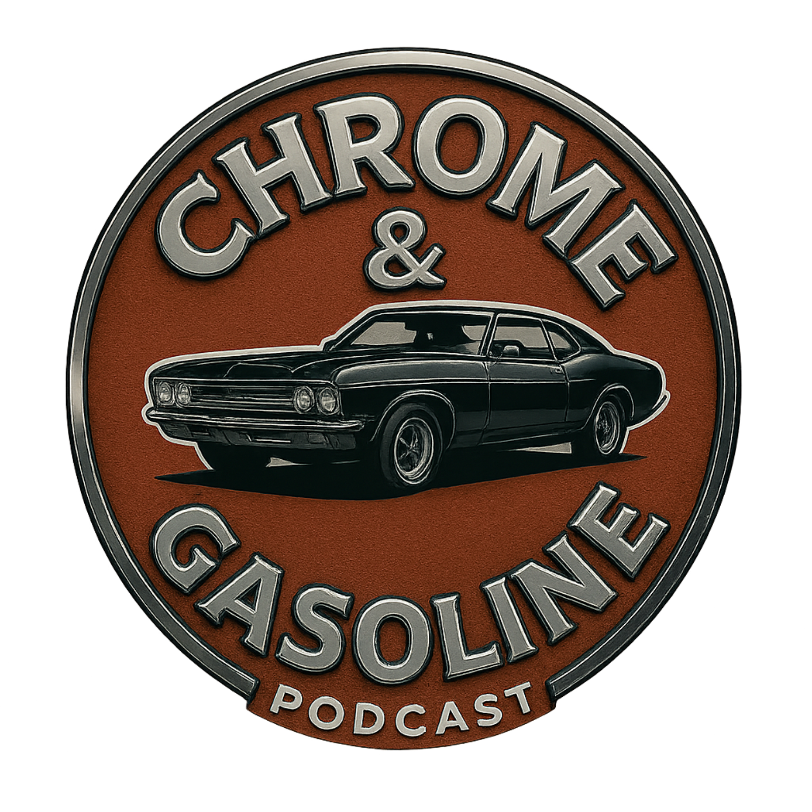 Chrome and Gasoline