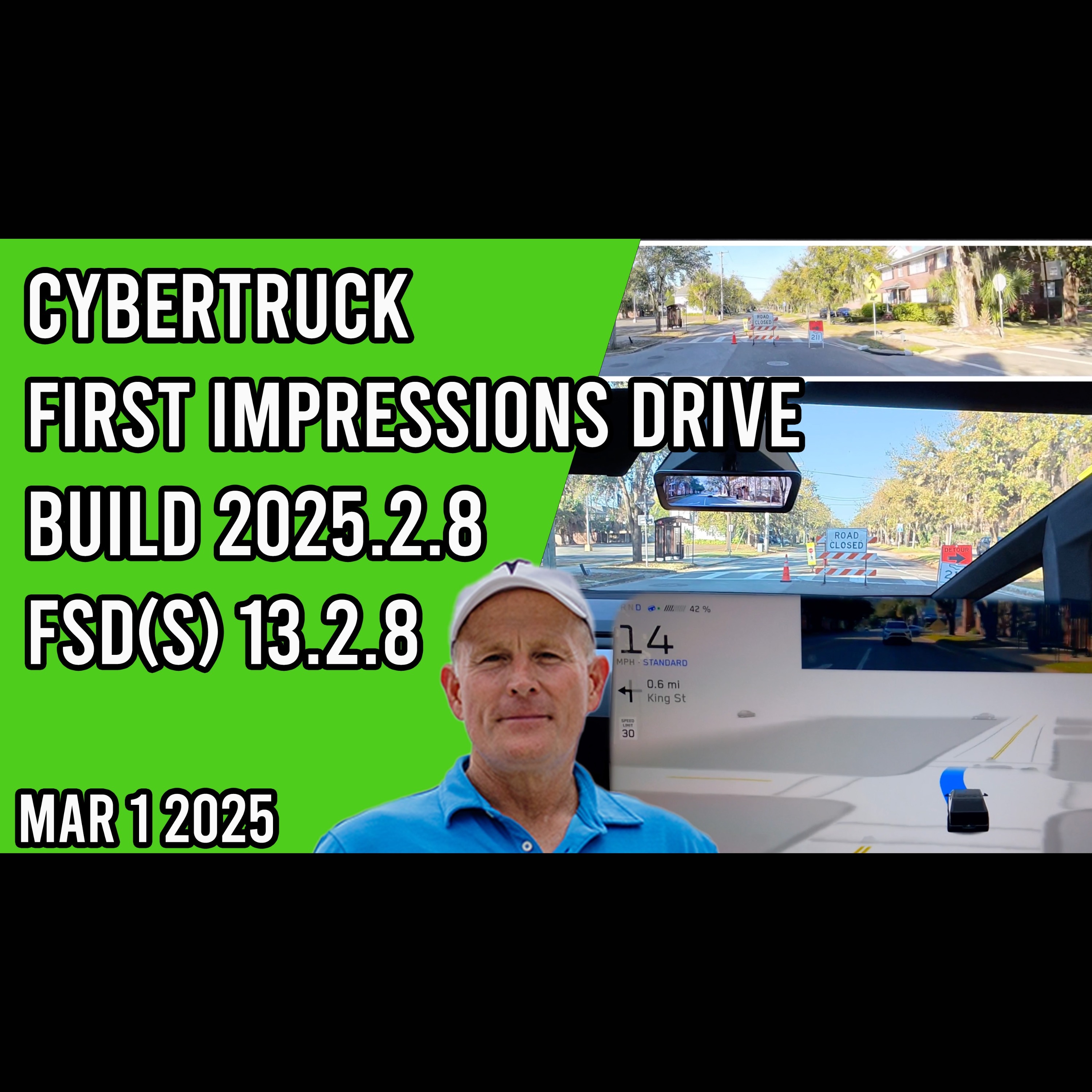 Cybertruck FSD 13.2.8 build 2025.2.8 First Impressions Drive