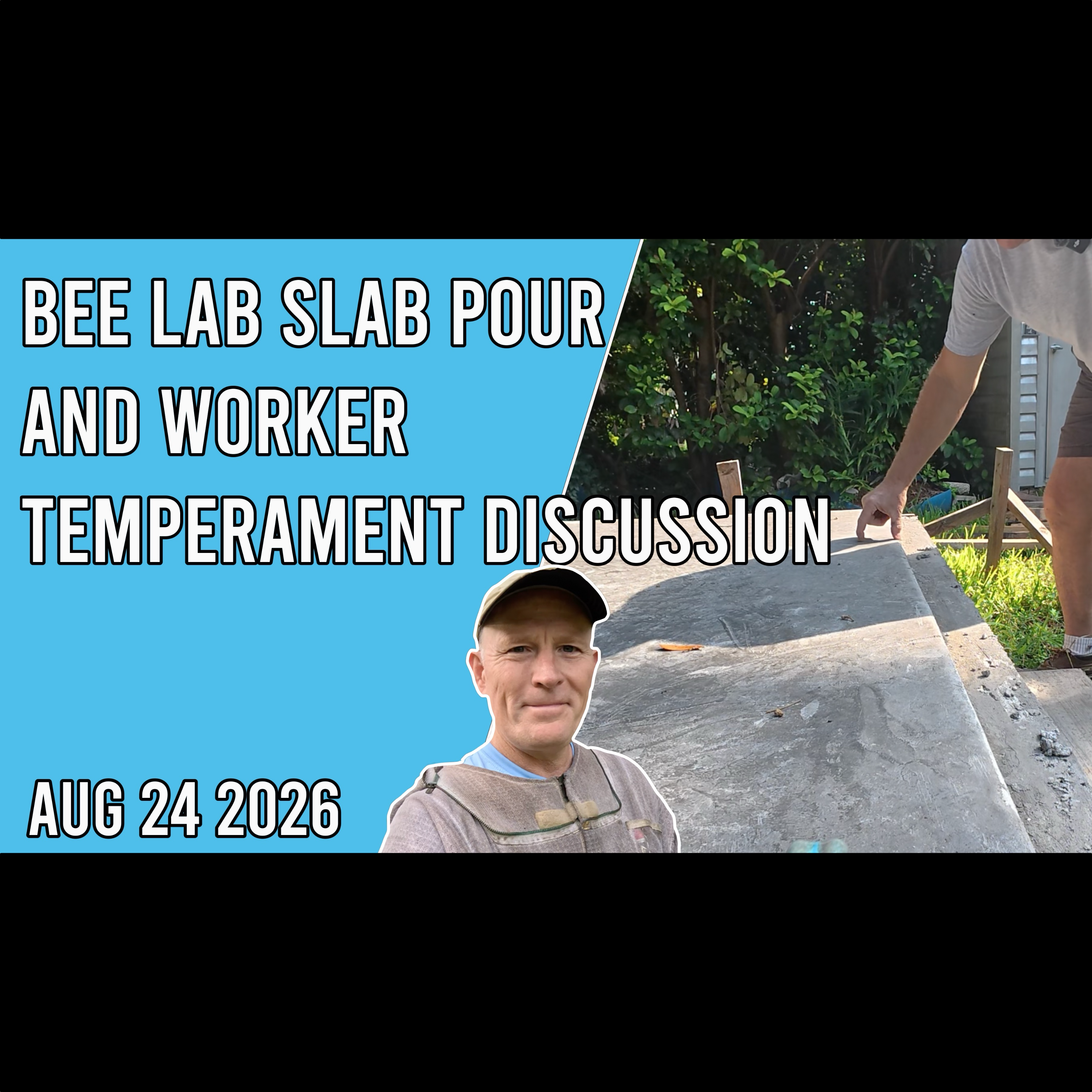 Bee Lab Slab Pour and Worker Temperament Discussion
