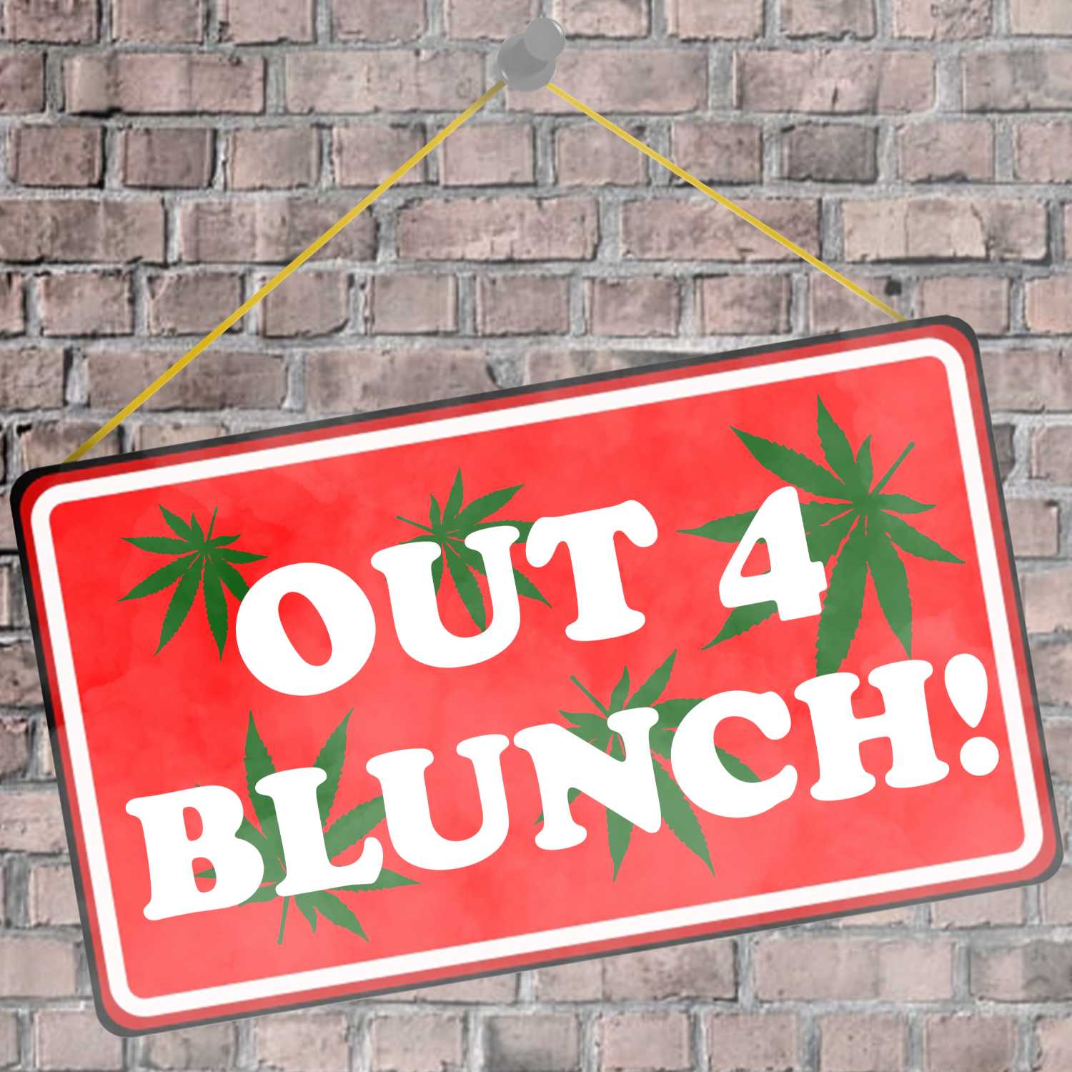 Out 4 Blunch!