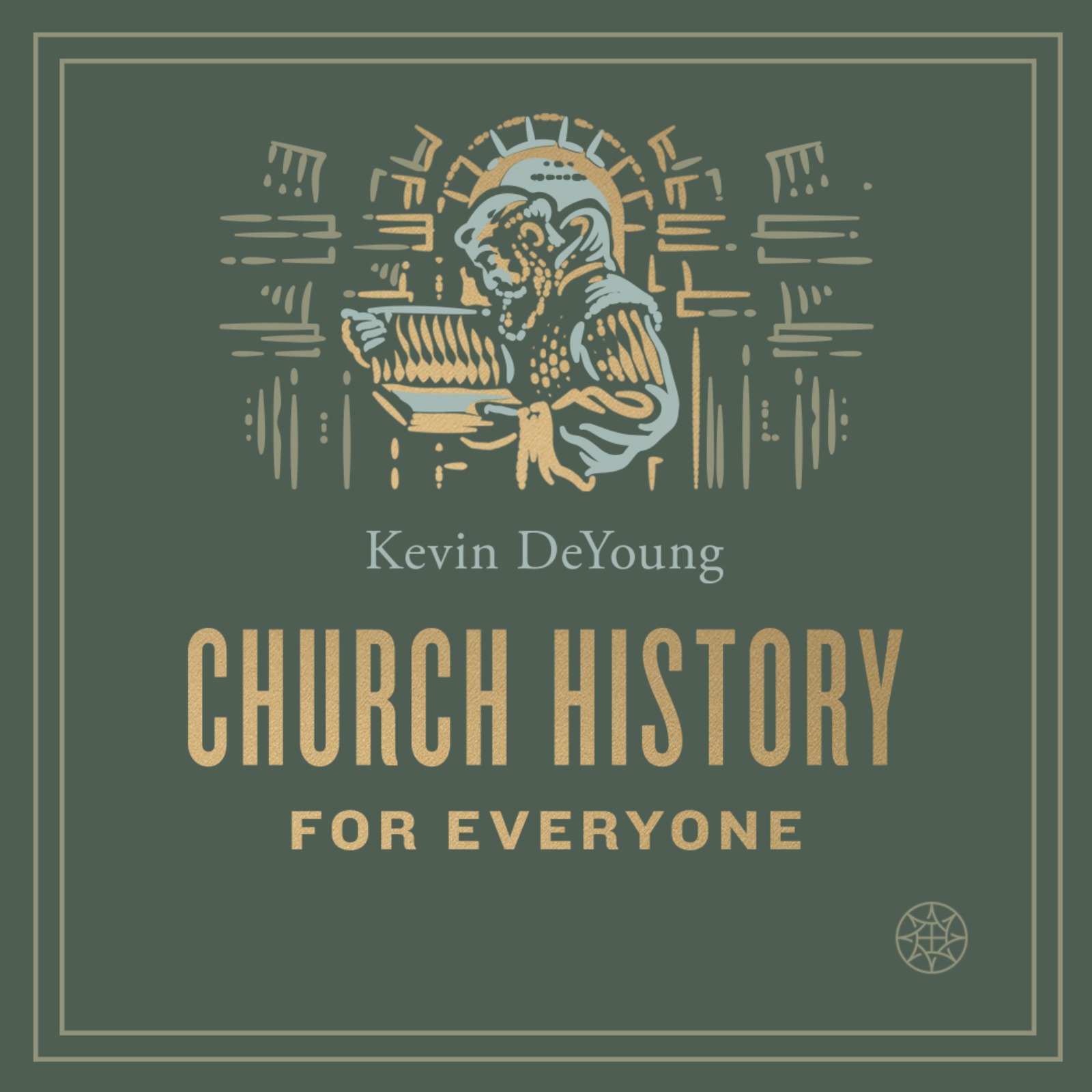 Podcast Church History for Everyone