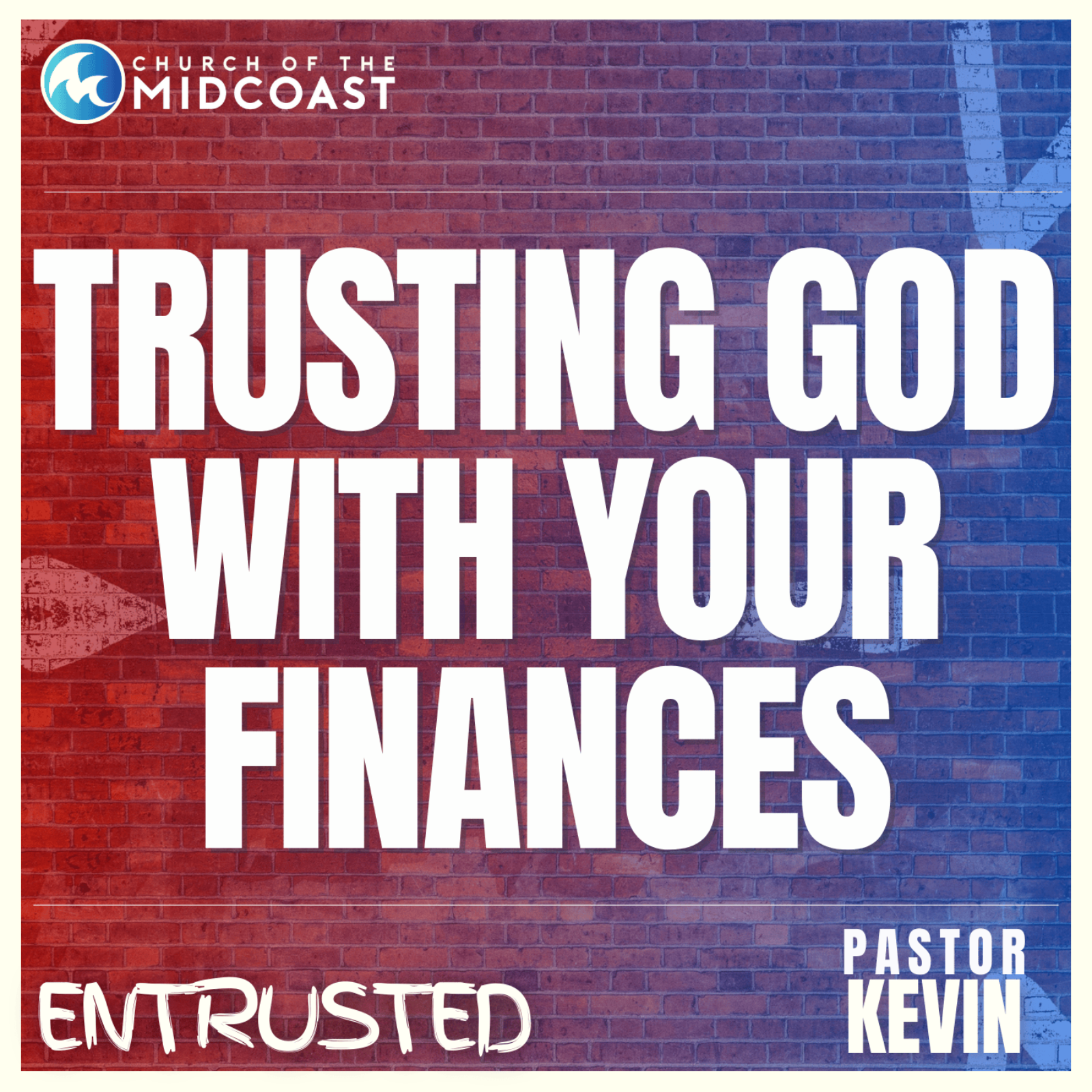 Trusting God with your Finances | Entrusted episode artwork