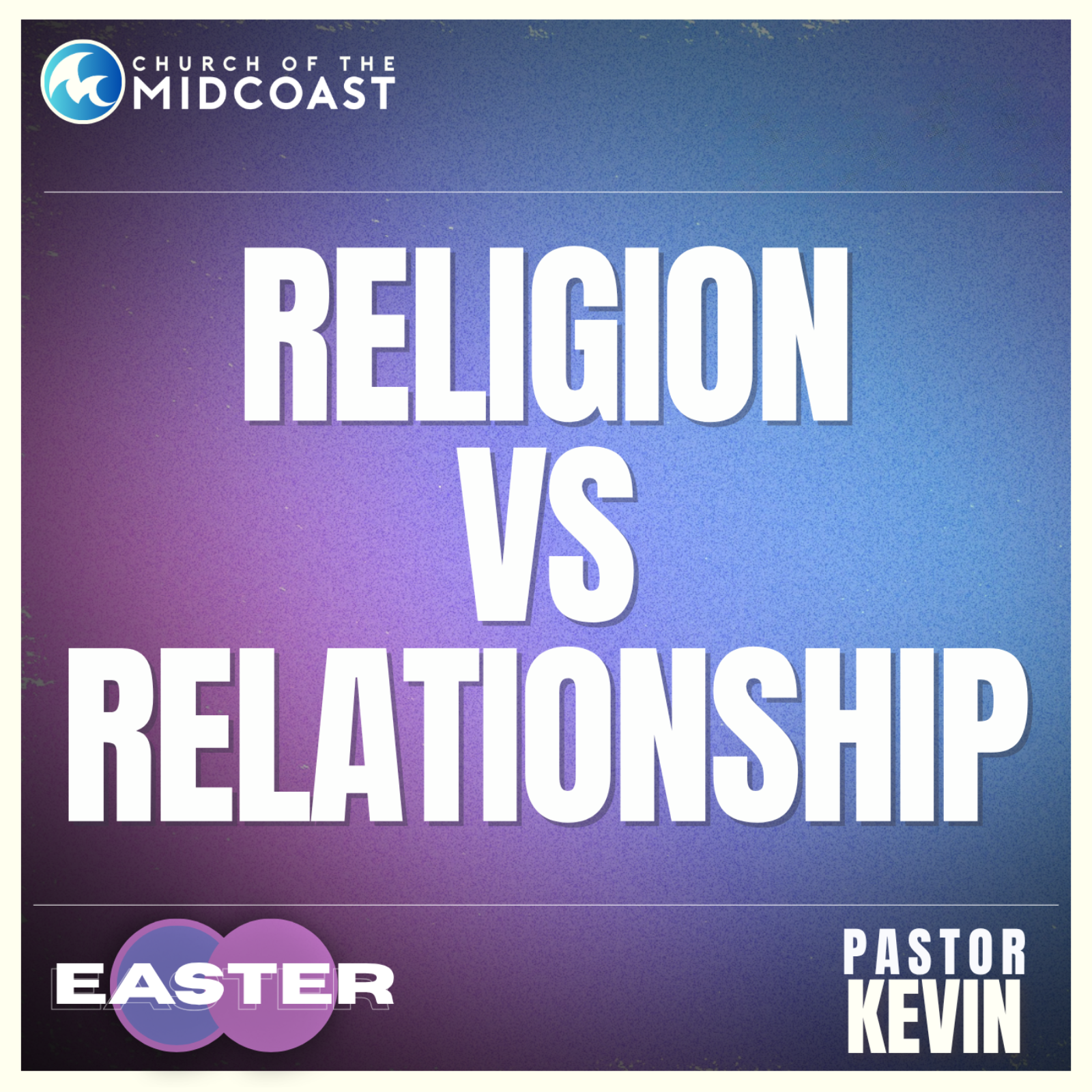 Religion vs Relationship | Easter 2026 episode artwork