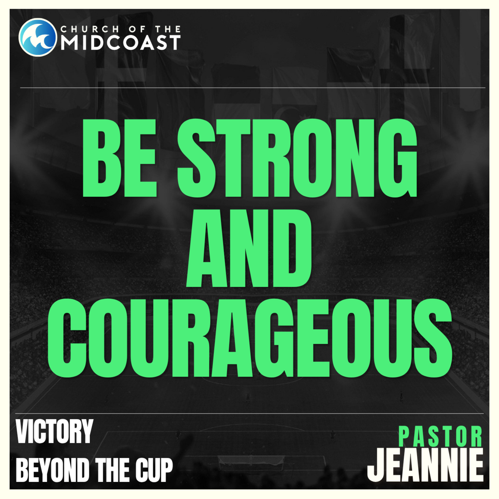 Be Strong and Courageous episode artwork