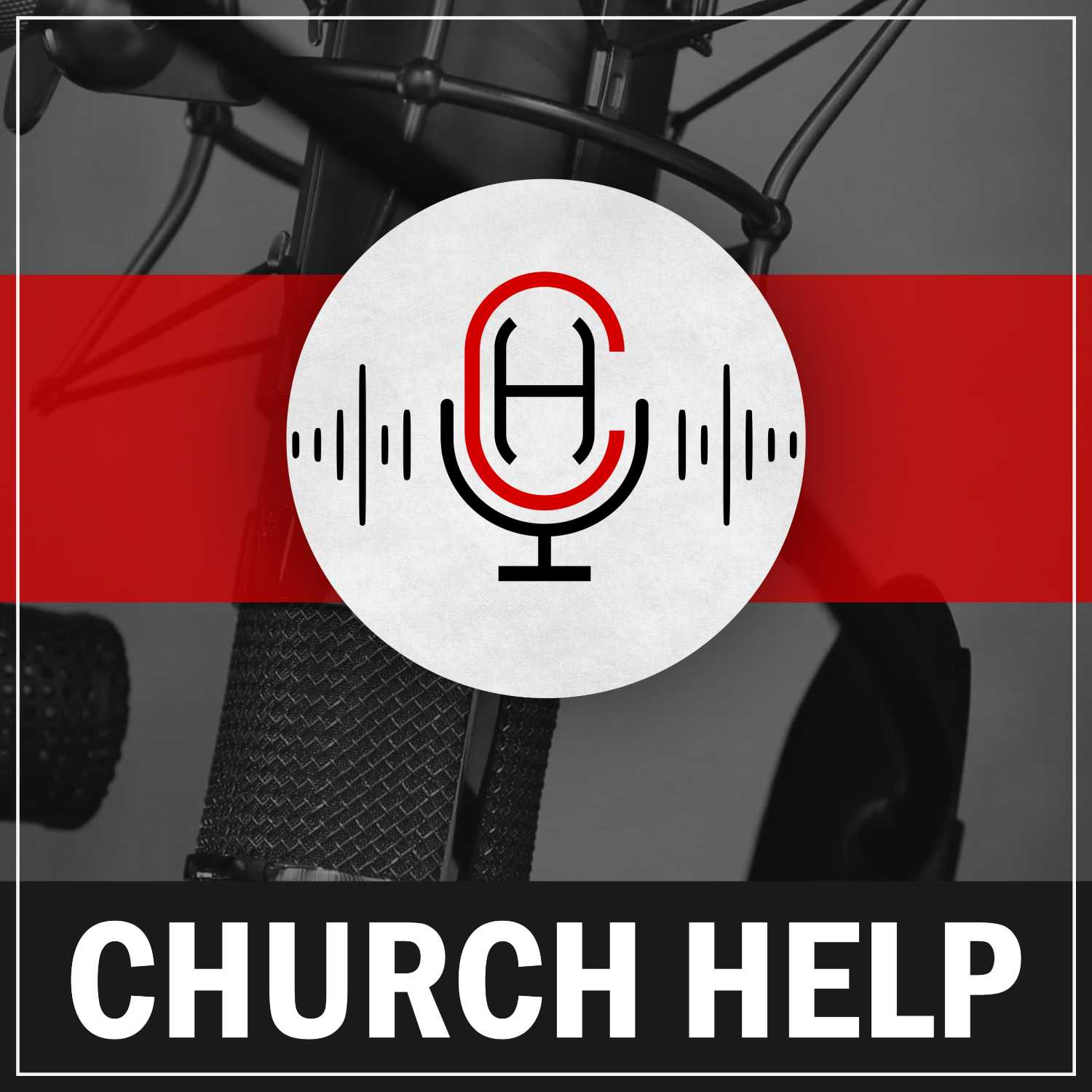 Church Help podcast artwork