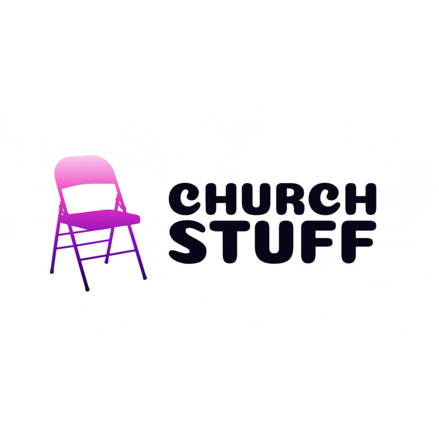 Church Stuff Podcast