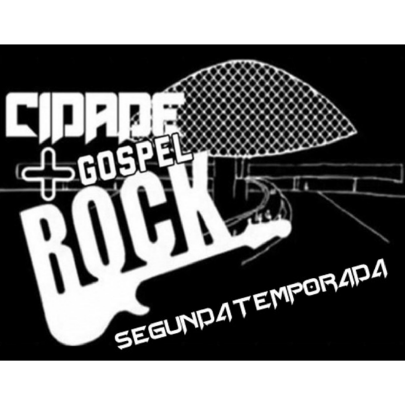 #04 CIDADE + GOSPEL ROCK episode artwork