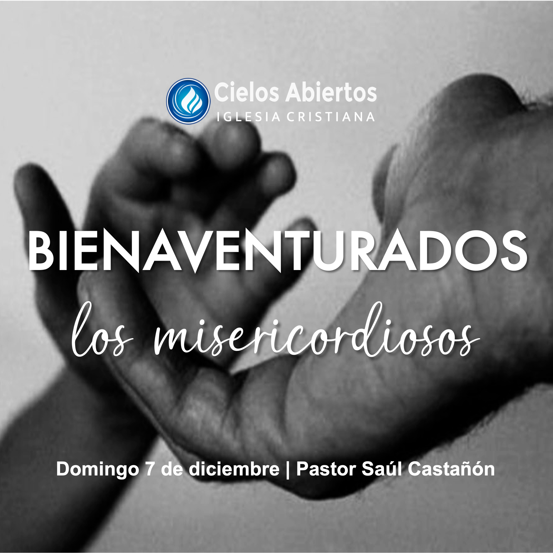 Bienaventutados los misericordiosos; Pastor Saúl Castañón episode artwork
