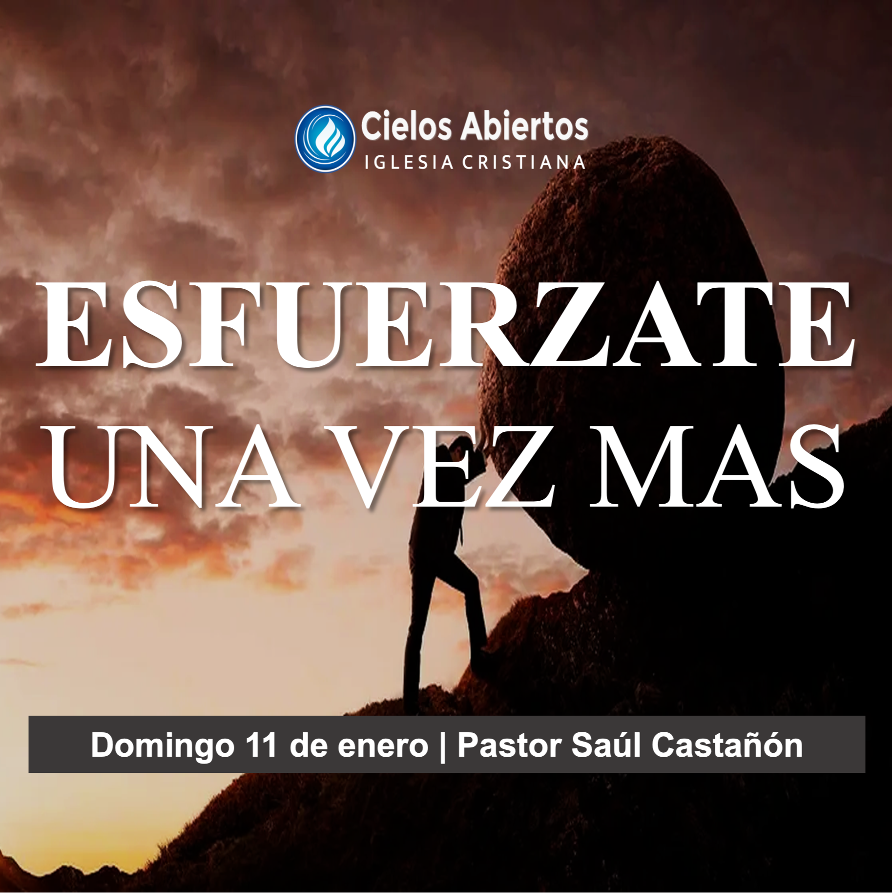 Esfuerzate una vez mas | Pastor Saúl Castañón episode artwork