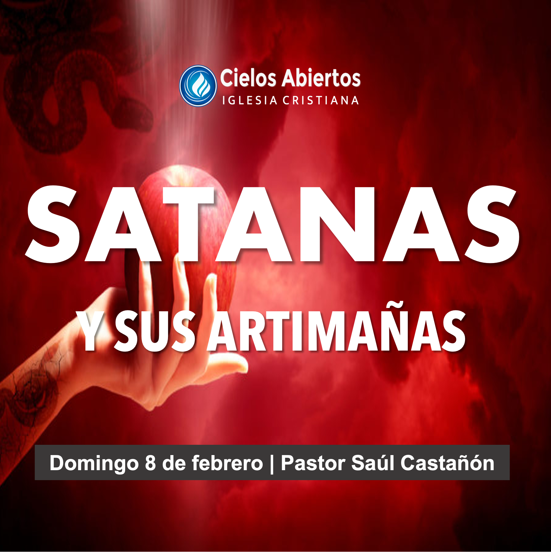 Satanas y sus artimañas | Pastor Saúl Castañón episode artwork