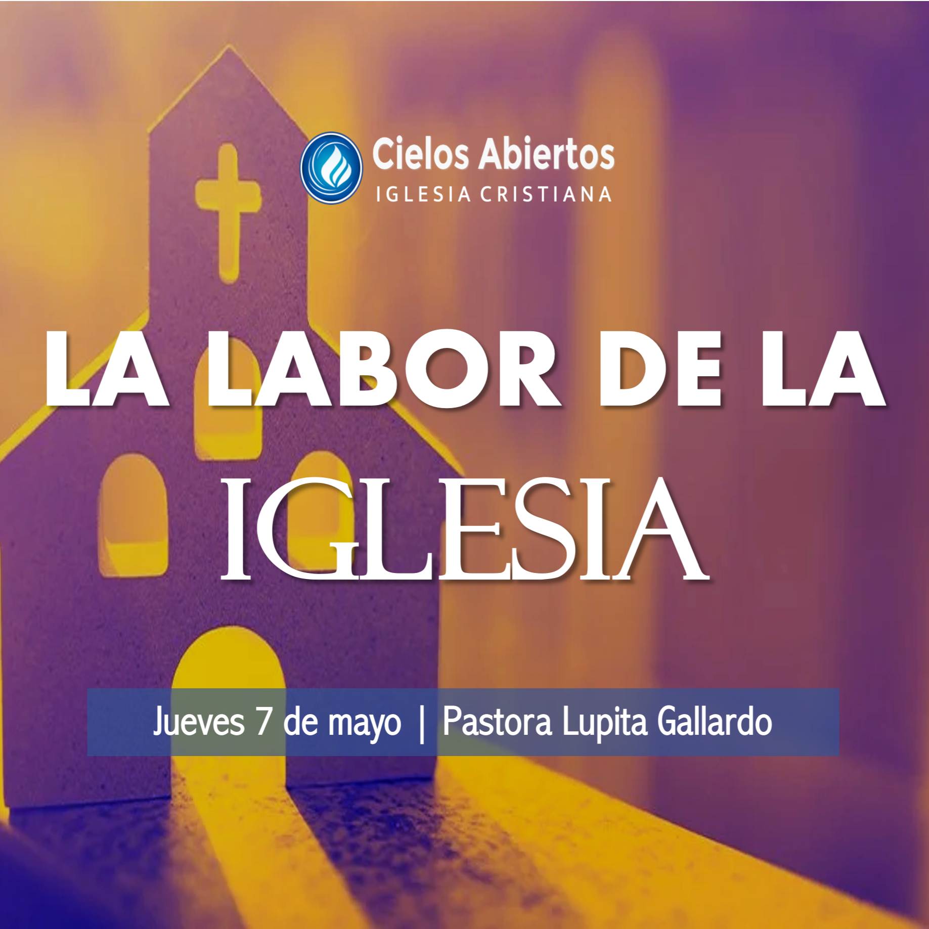 La labor de la iglesia; Pastora Lupita Gallardo episode artwork