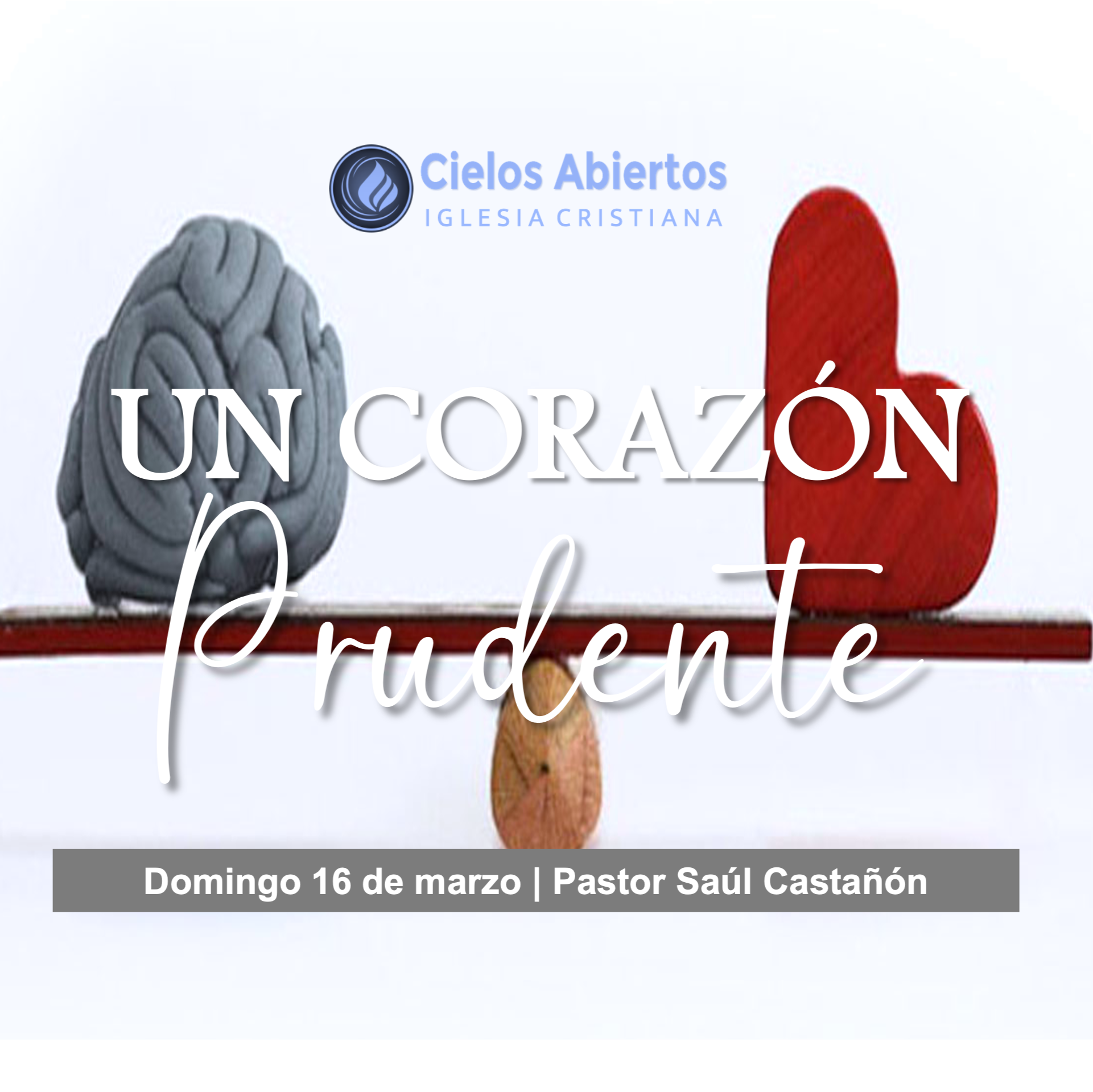 Un corazón prudente; Pastor Saúl Castañón episode artwork