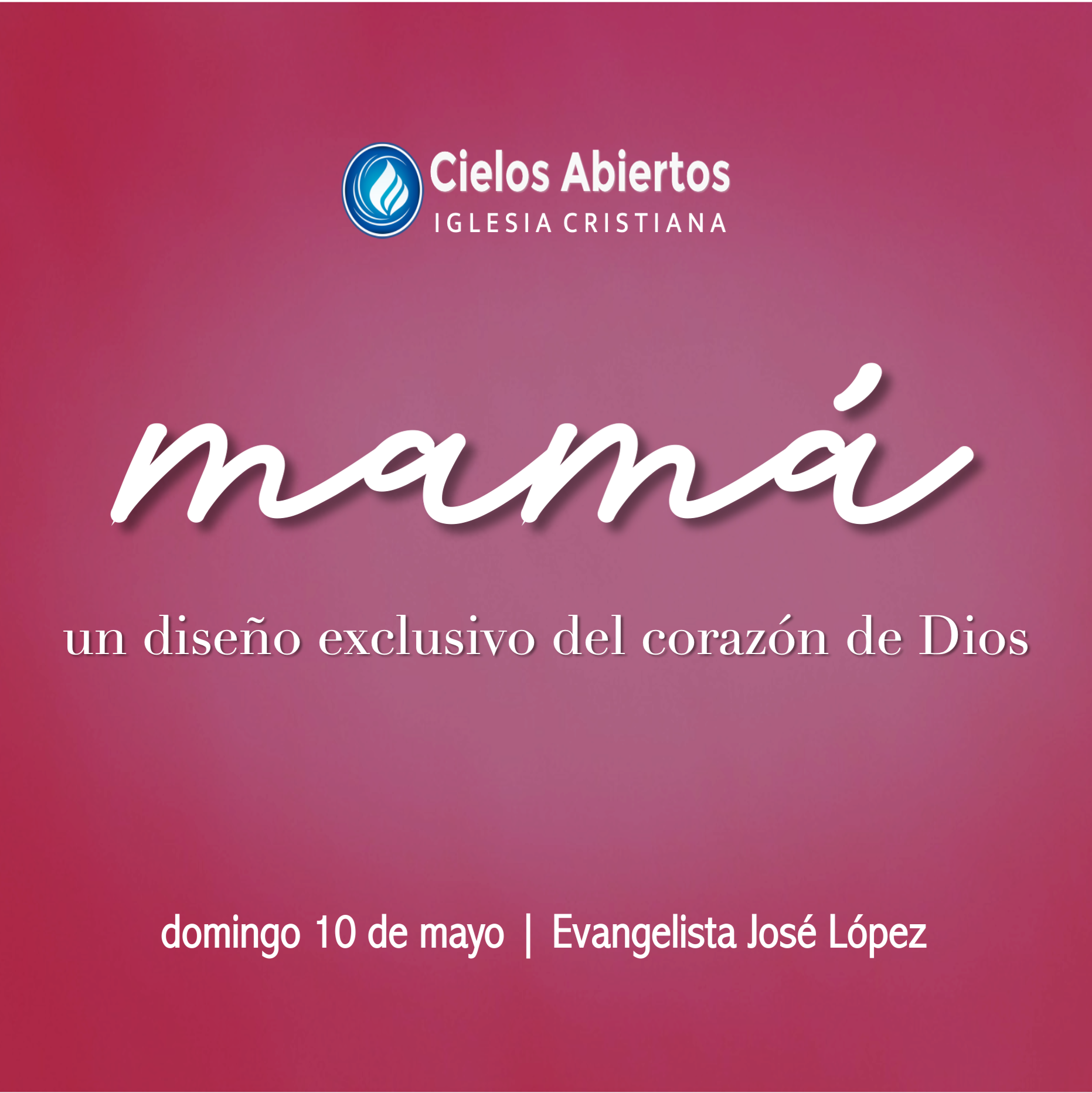 Mama diseño exclusivo del corazón de Dios; Evangelista José López episode artwork