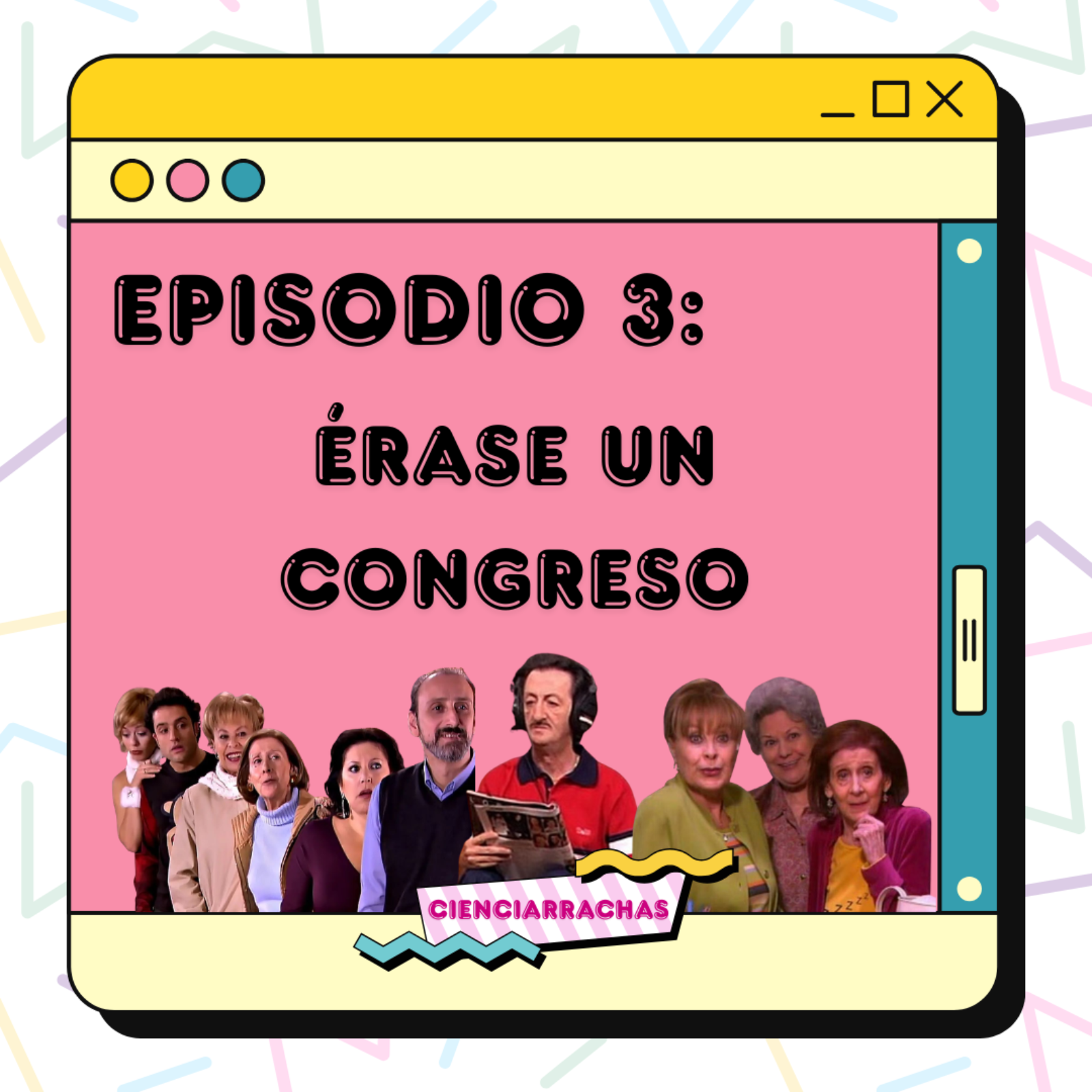 Érase un congreso episode artwork