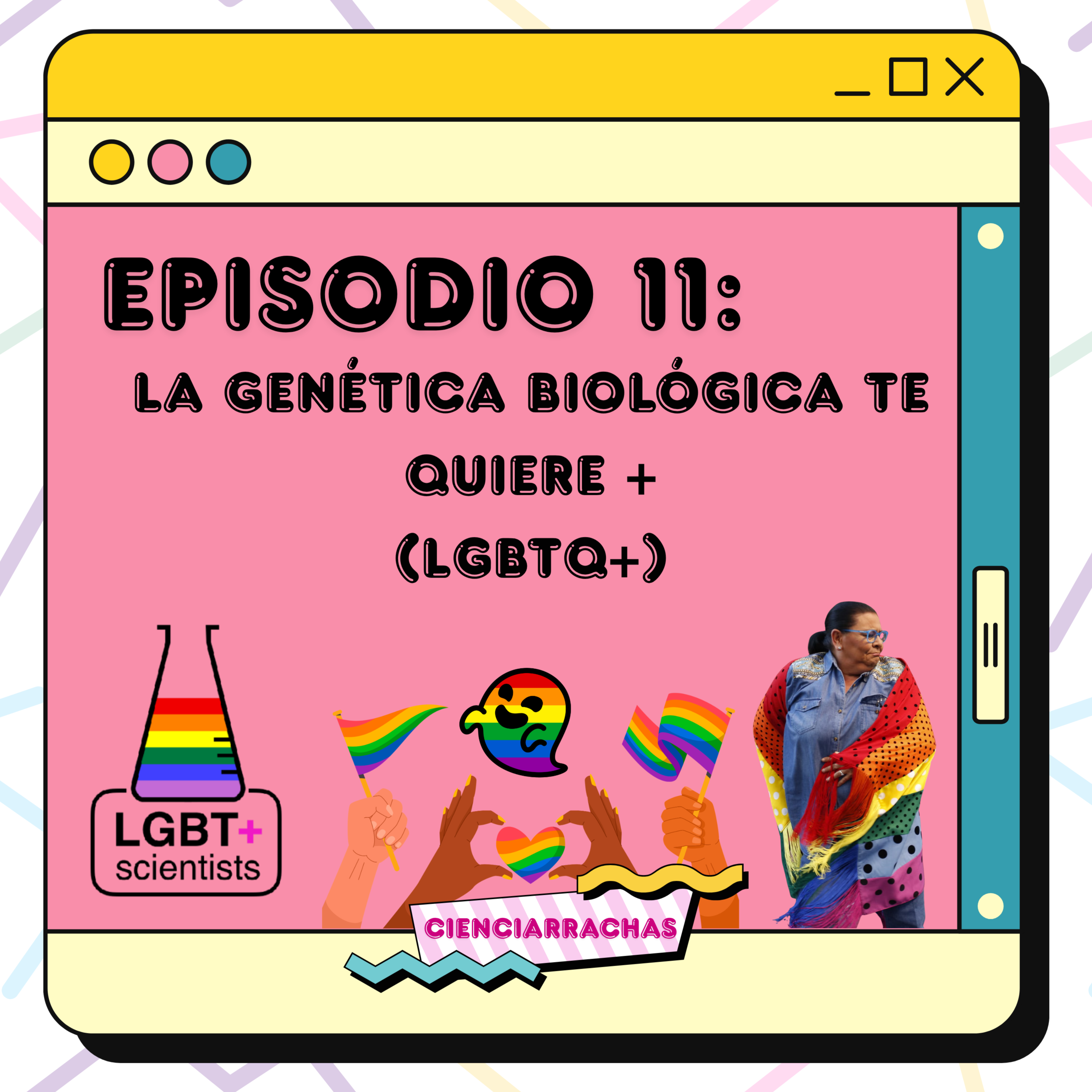 La Genética Biológica Te Quiere + (LGBTQ+) episode artwork