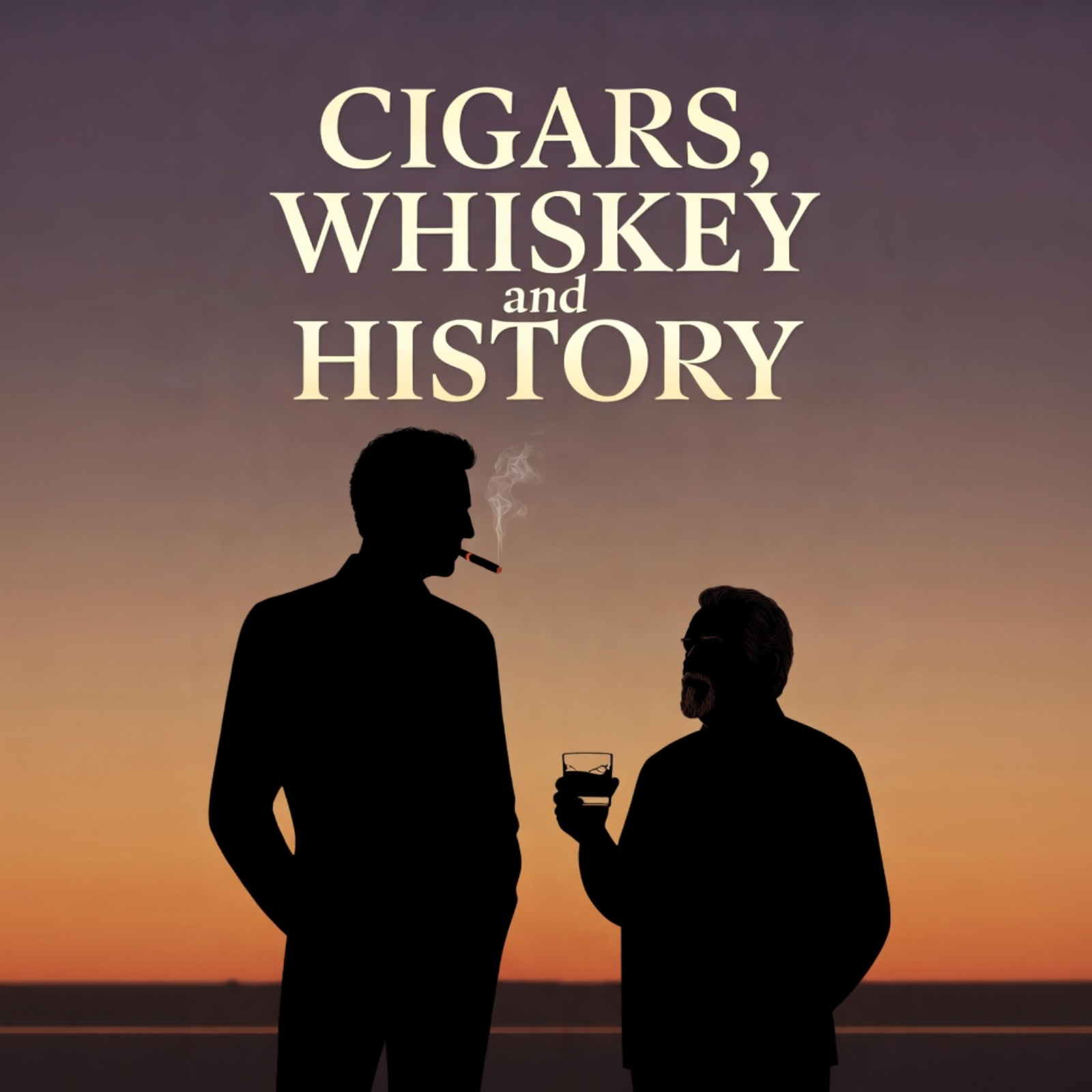 Cigars, Whiskey & History podcast artwork