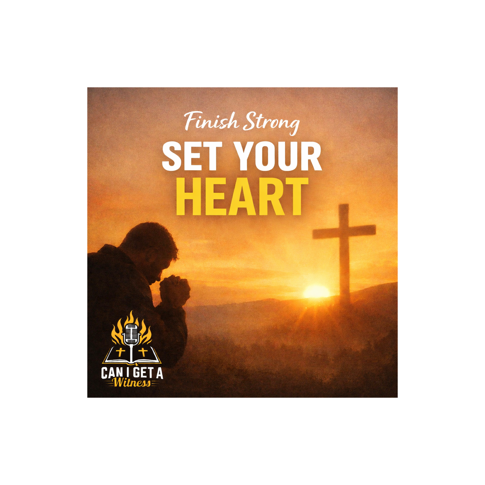 Finish Strong - Set Your Heart episode artwork