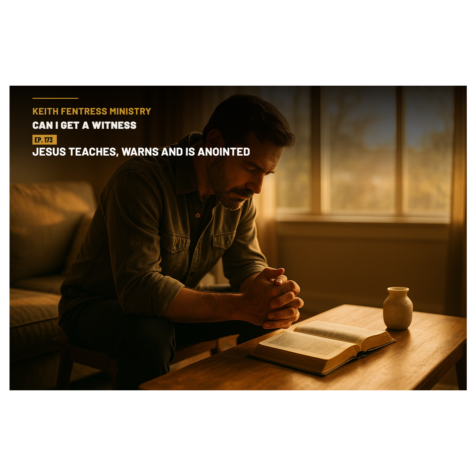 From The King's Arrival to the Empty Tomb: Jesus Teaches, Warns, and is Anointed