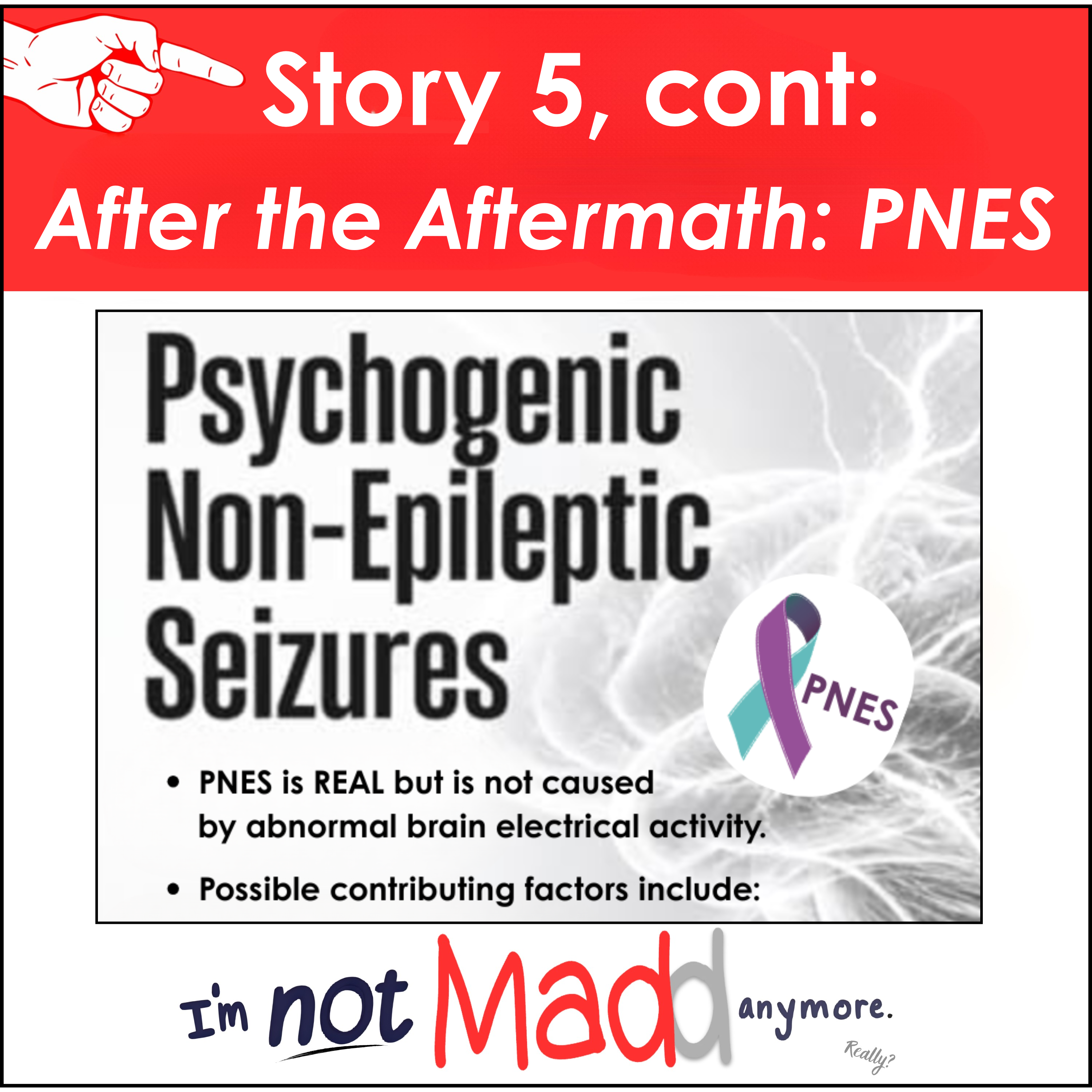 Story 5 Cont: After the Aftermath - PNES - from I'm not madd anymore. episode artwork