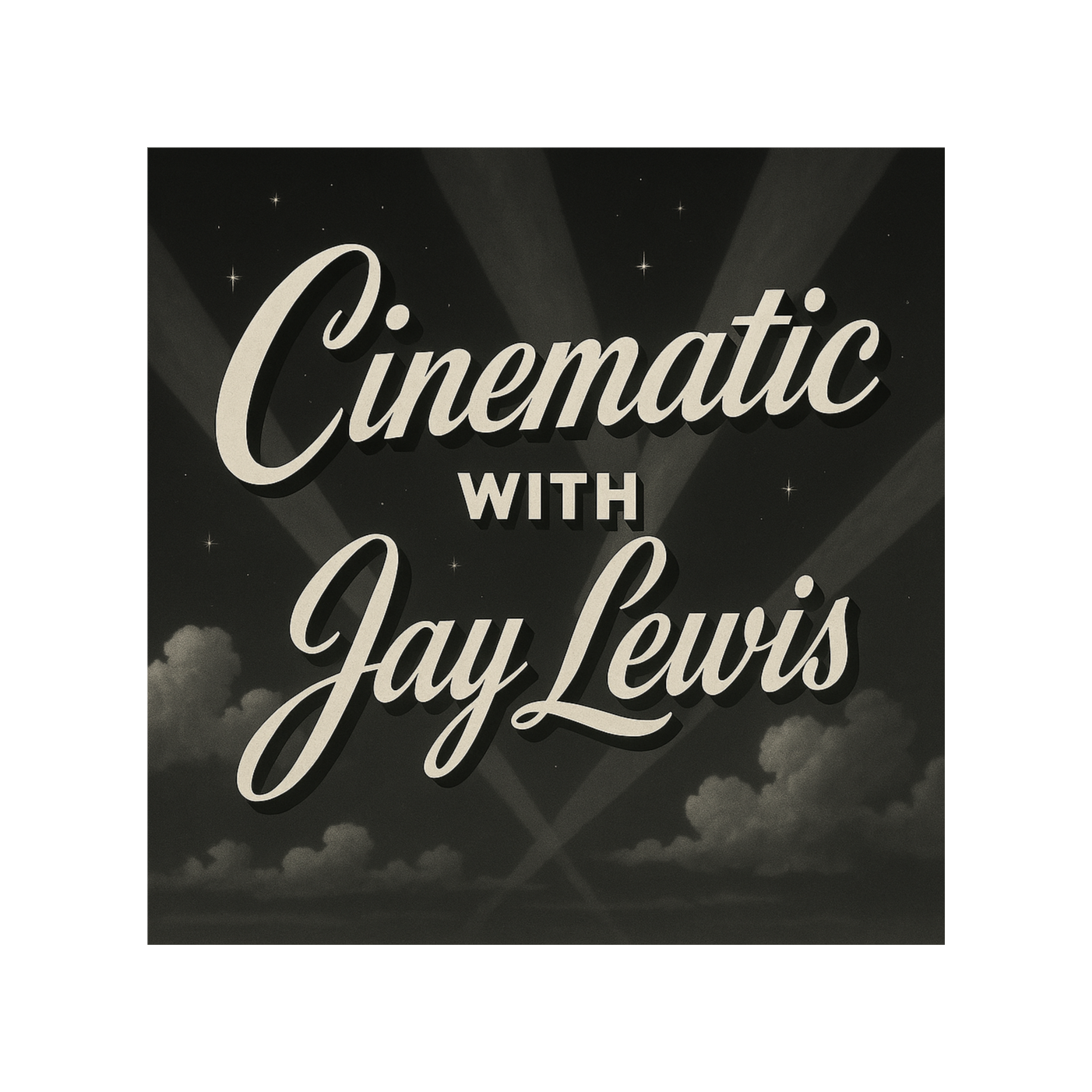 'Cinematic' with Jay Lewis (August 2025)