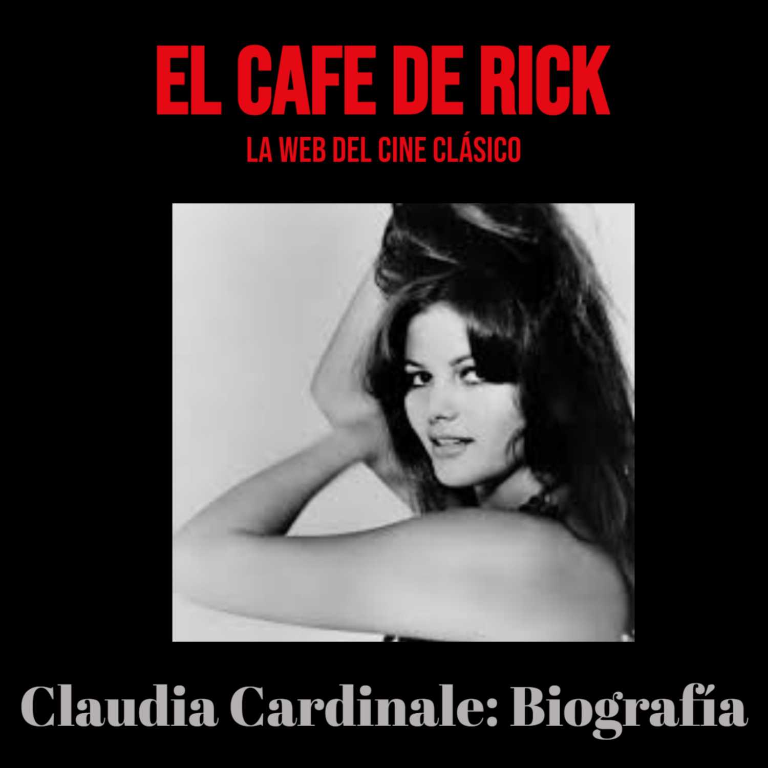 Claudia Cardinale: Biografía Claudia Cardinale: Biografía